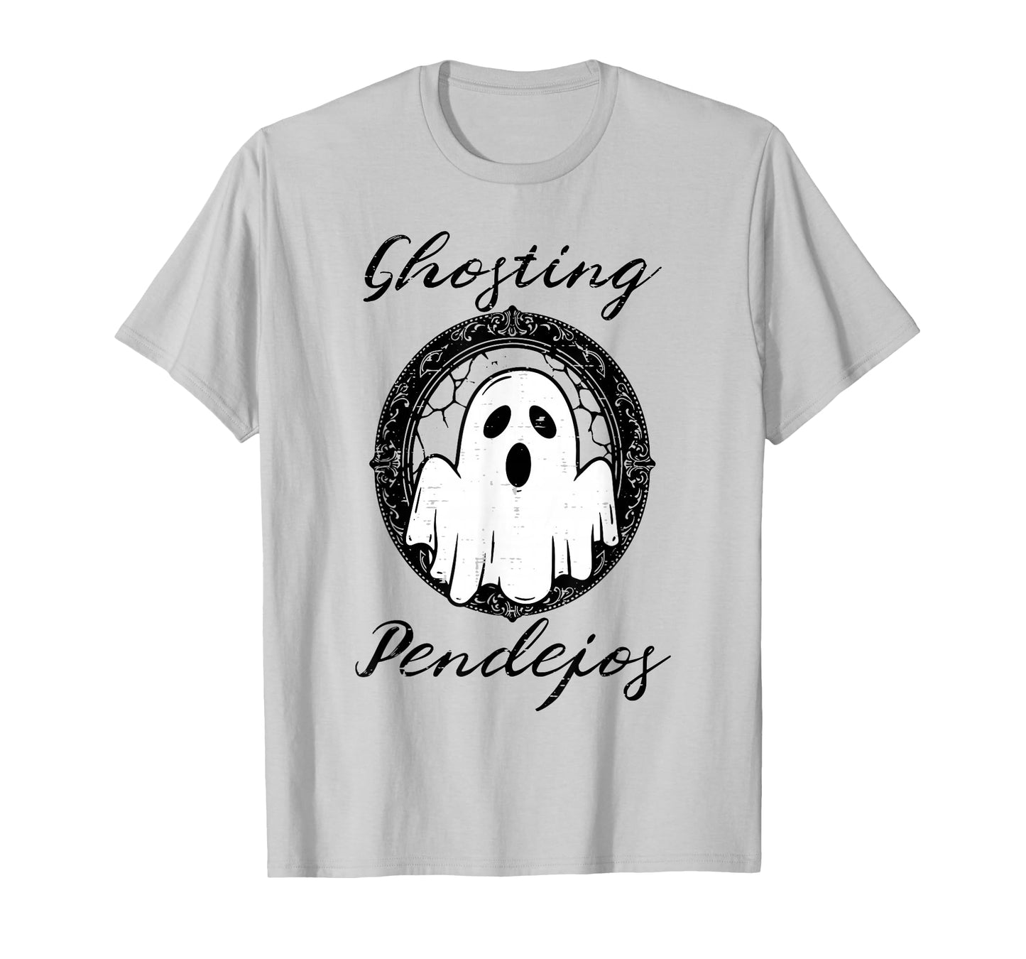 Halloween Ghosting Pendejos Funny Costume Spanish Men Women T-Shirt