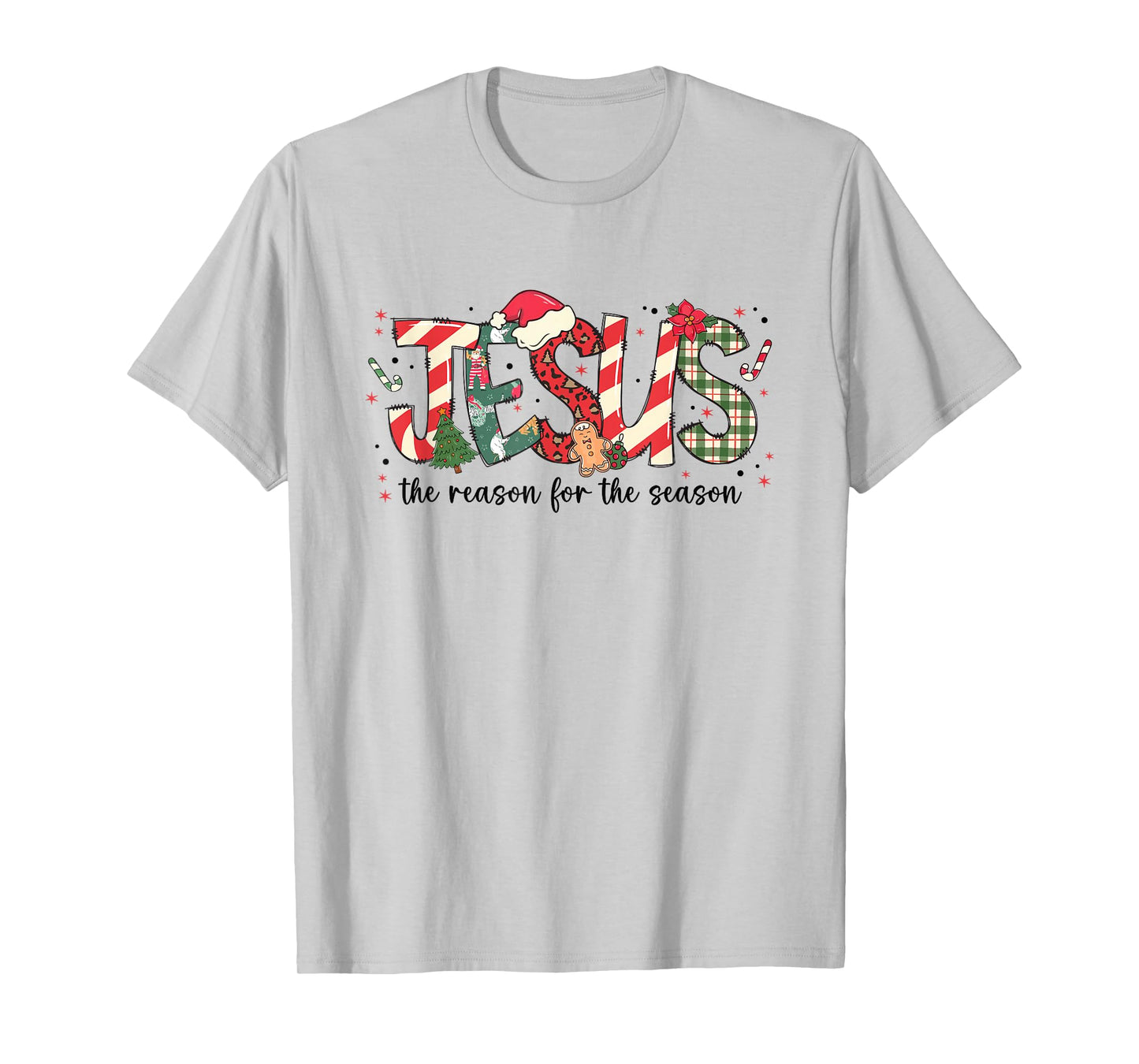 Jesus The Reason for The Season Christmas Candy Cane Letter T-Shirt