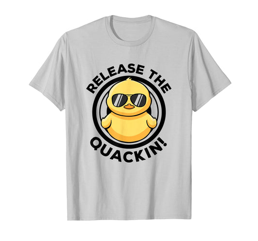 Release The Quackin I Love Duck Lovers Funny Yellow Duck T-Shirt