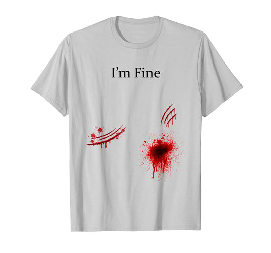 I'm Fine Bloody Zombie Bite Scary Halloween Costume Funny T-Shirt