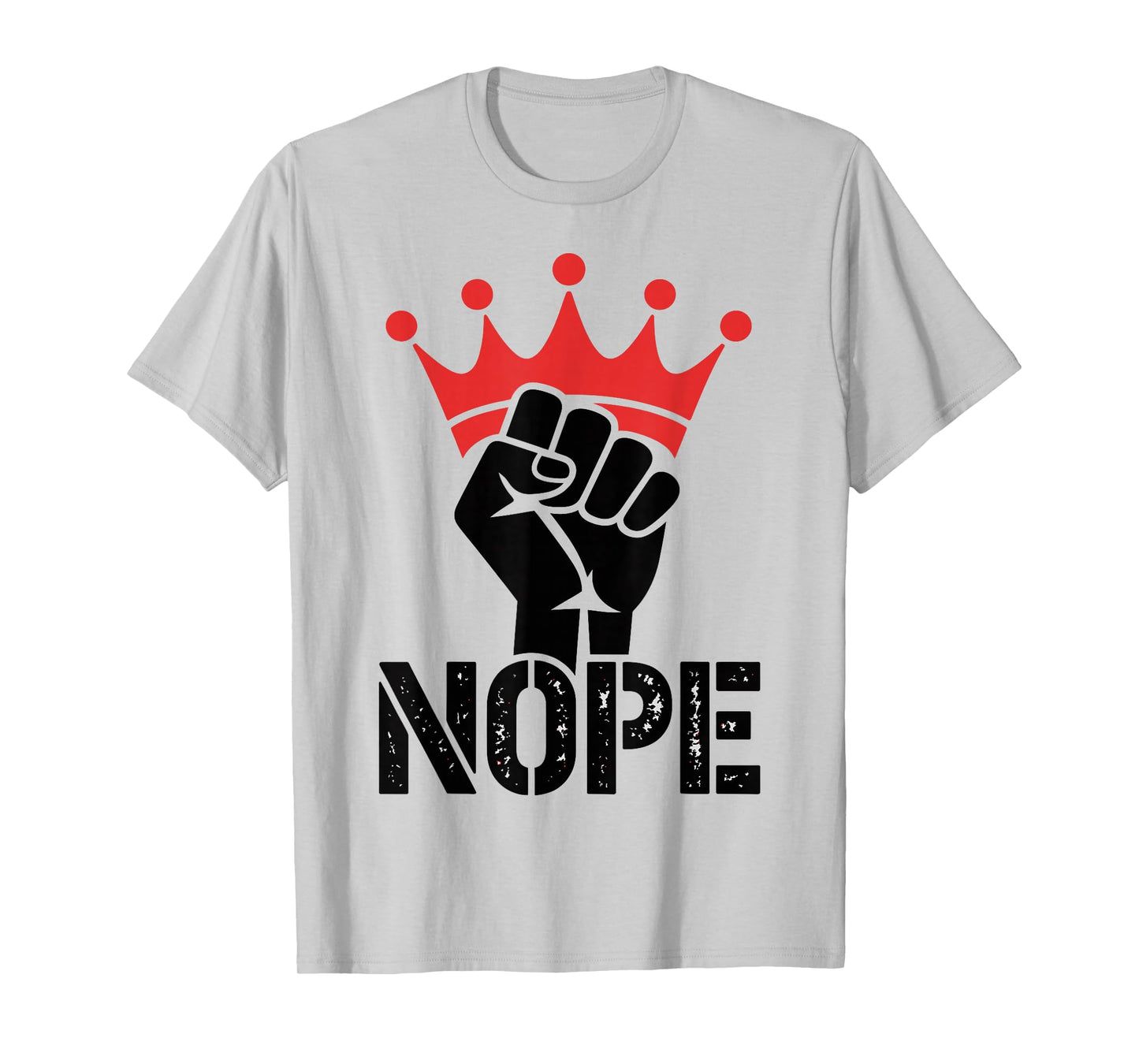 No Kings in America Since 1776 Fist & Crown Protest T-Shirt