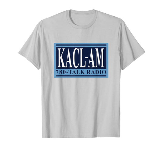 KACL AM Talk Radio T-Shirt T-Shirt