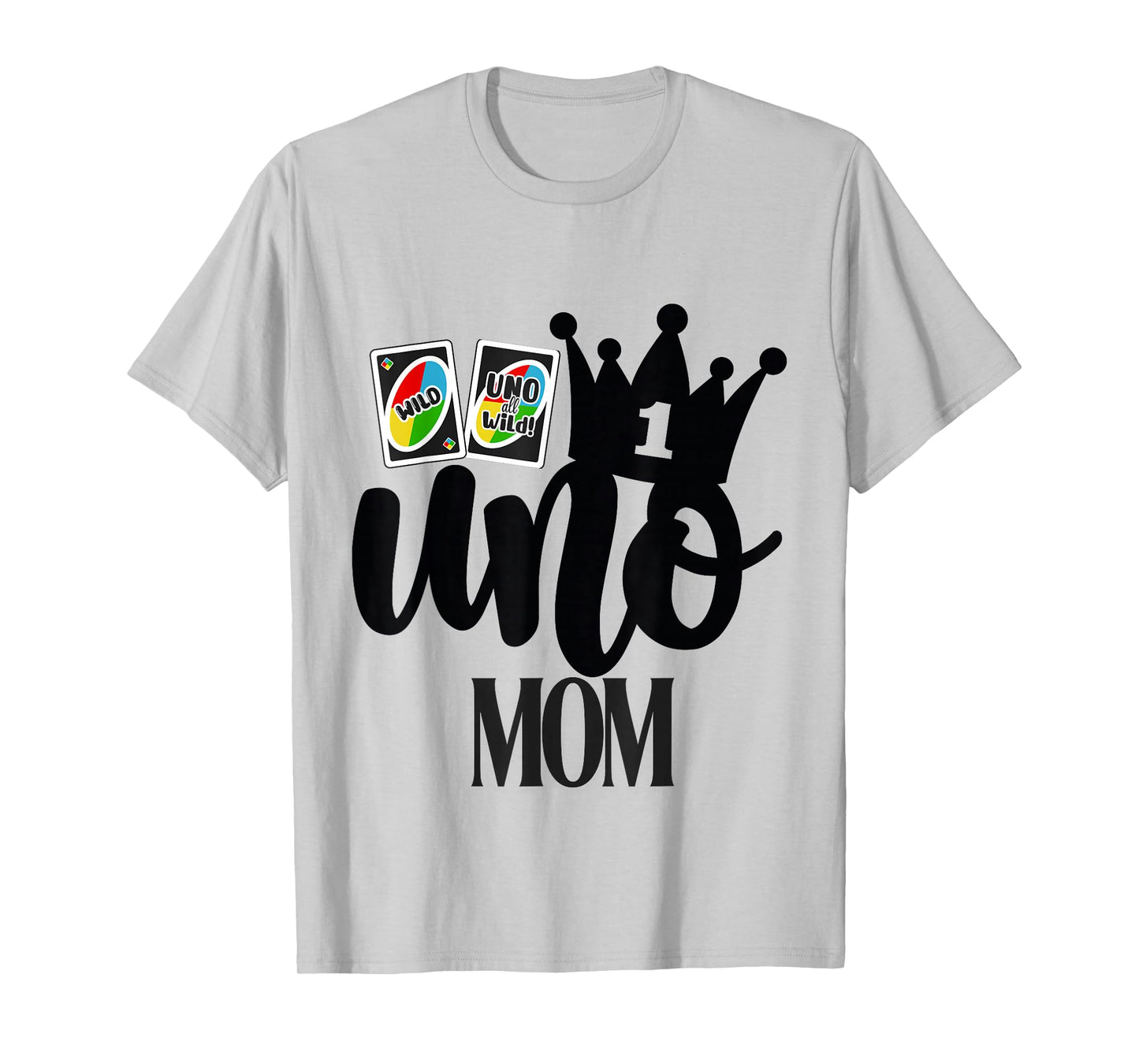 Uno 1st Birthday Mom T-Shirt