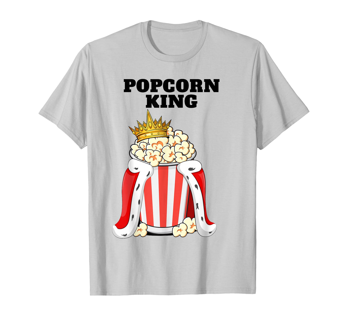 Popcorn King | Mens Popcorn Lover Shirt | Cute Popcorn T-Shirt