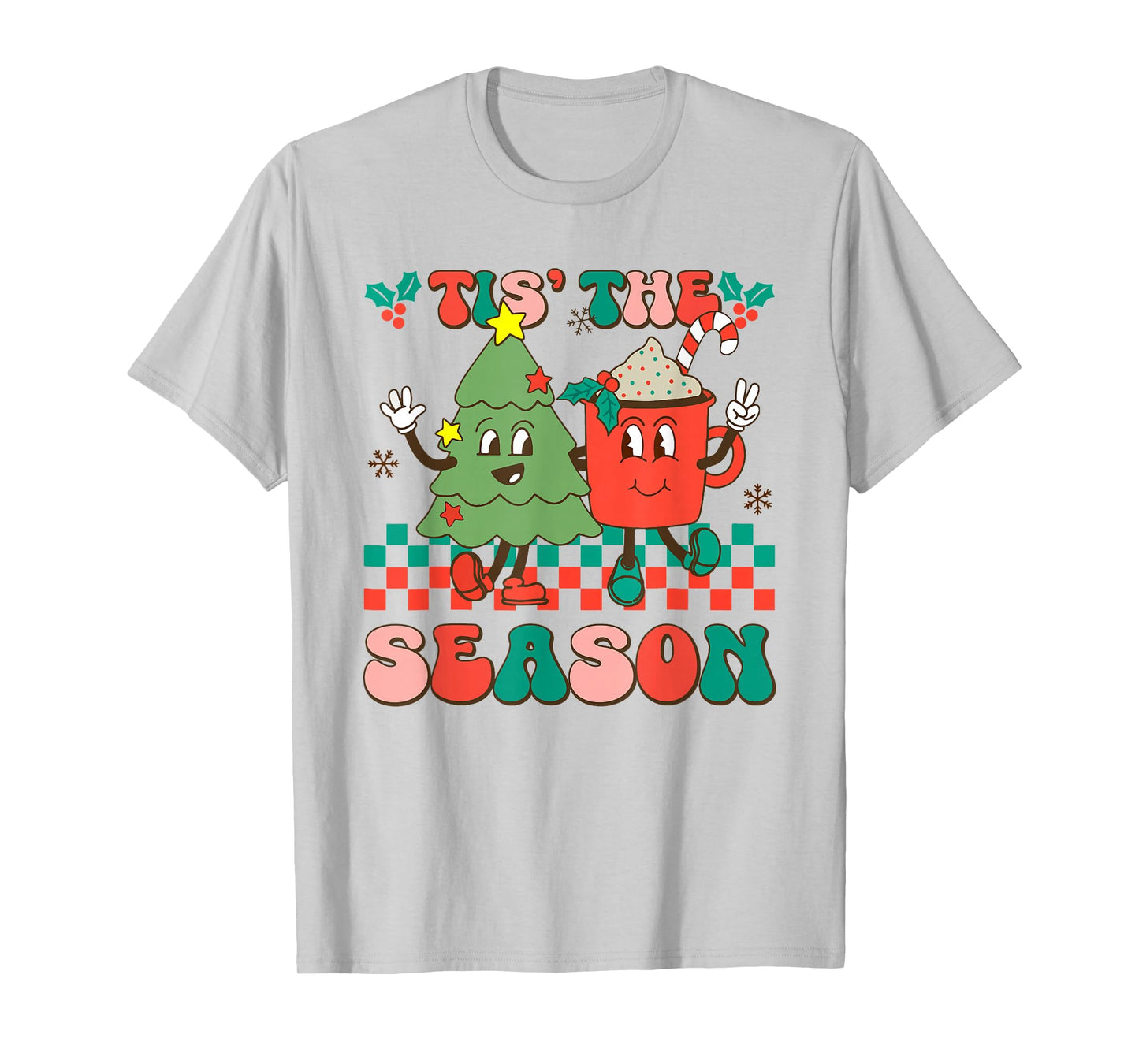 Tis The Season Retro Christmas Outfit T-Shirt