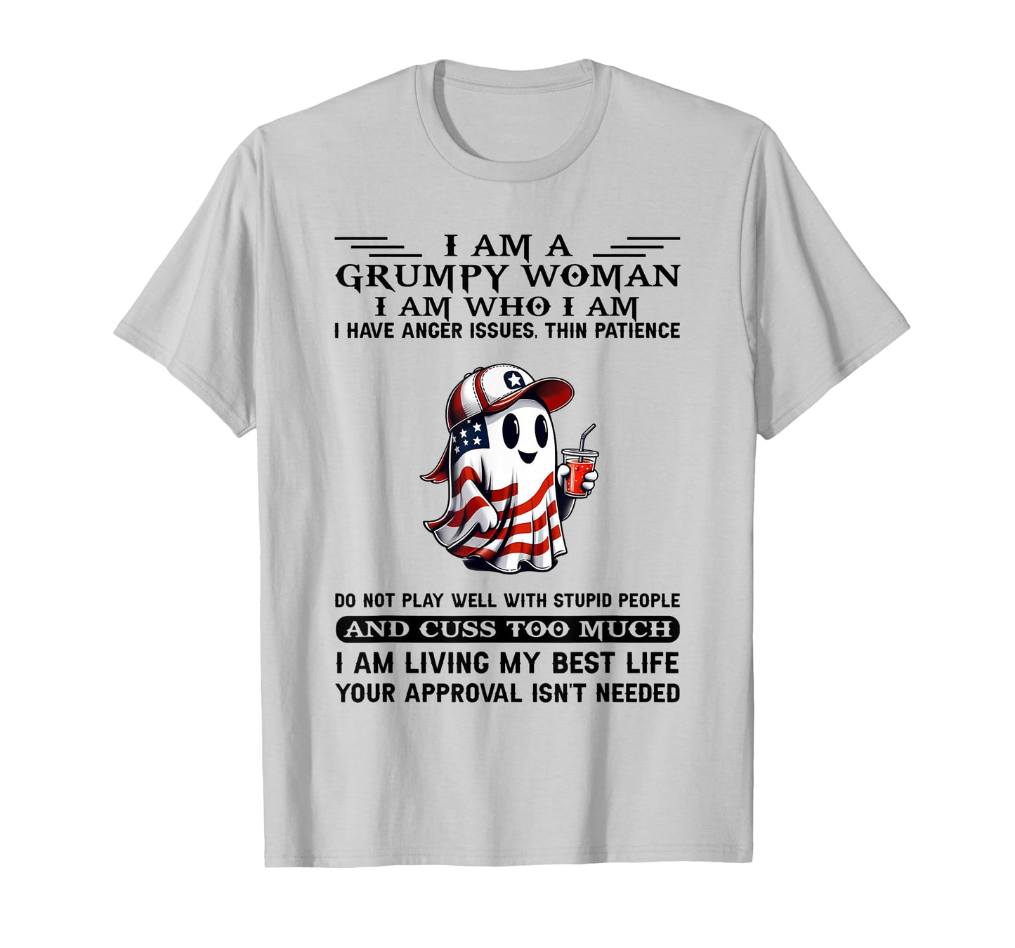 I Am A Grumpy Old Woman I Have Anger Issues Ghost Halloween T-Shirt