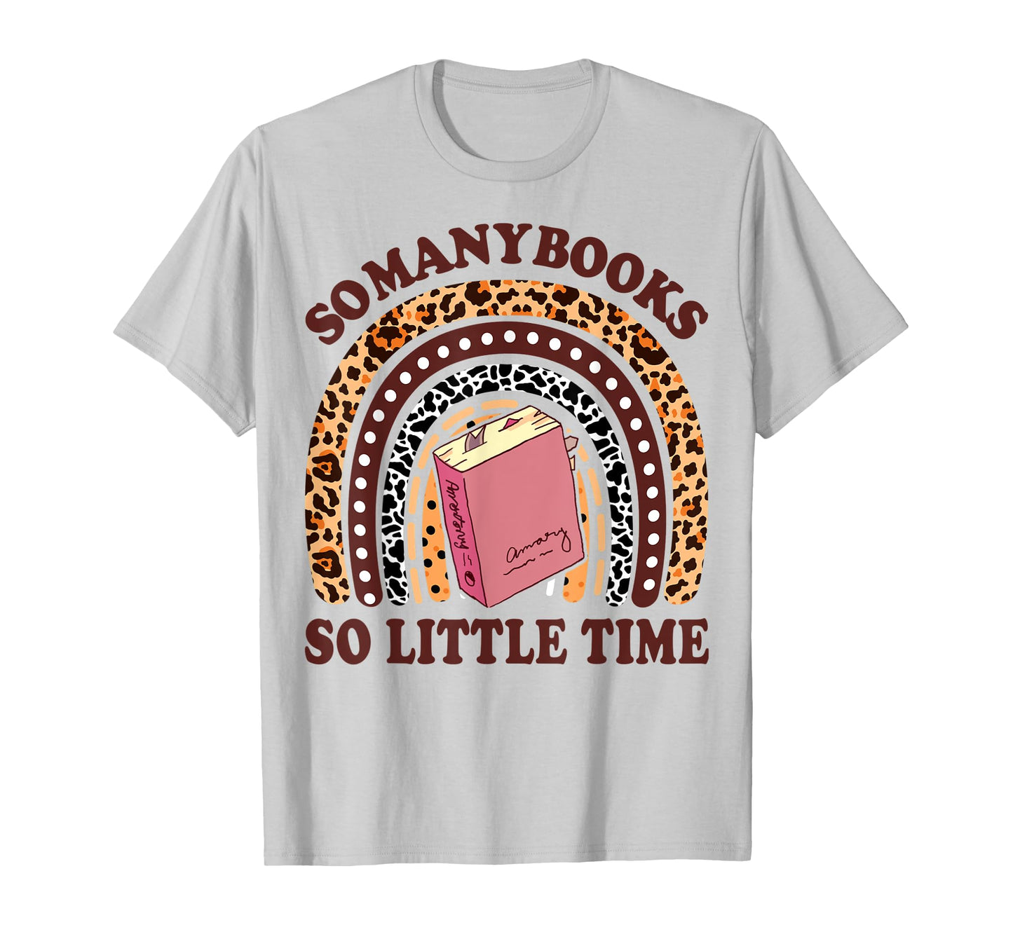 Reading-TShirt So Many Books Little Time Bookworm Teacher T-Shirt
