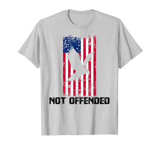 Not Offended Patriotic Betsy Ross American USA Flag 13 Stars T-Shirt for Women Men