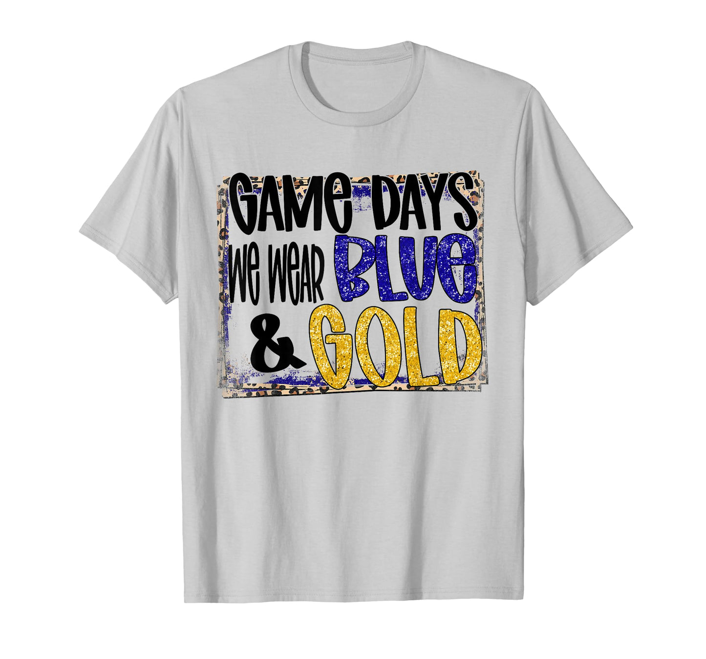 On Gameday Football We Wear Blue And Gold School Spirit T-Shirt