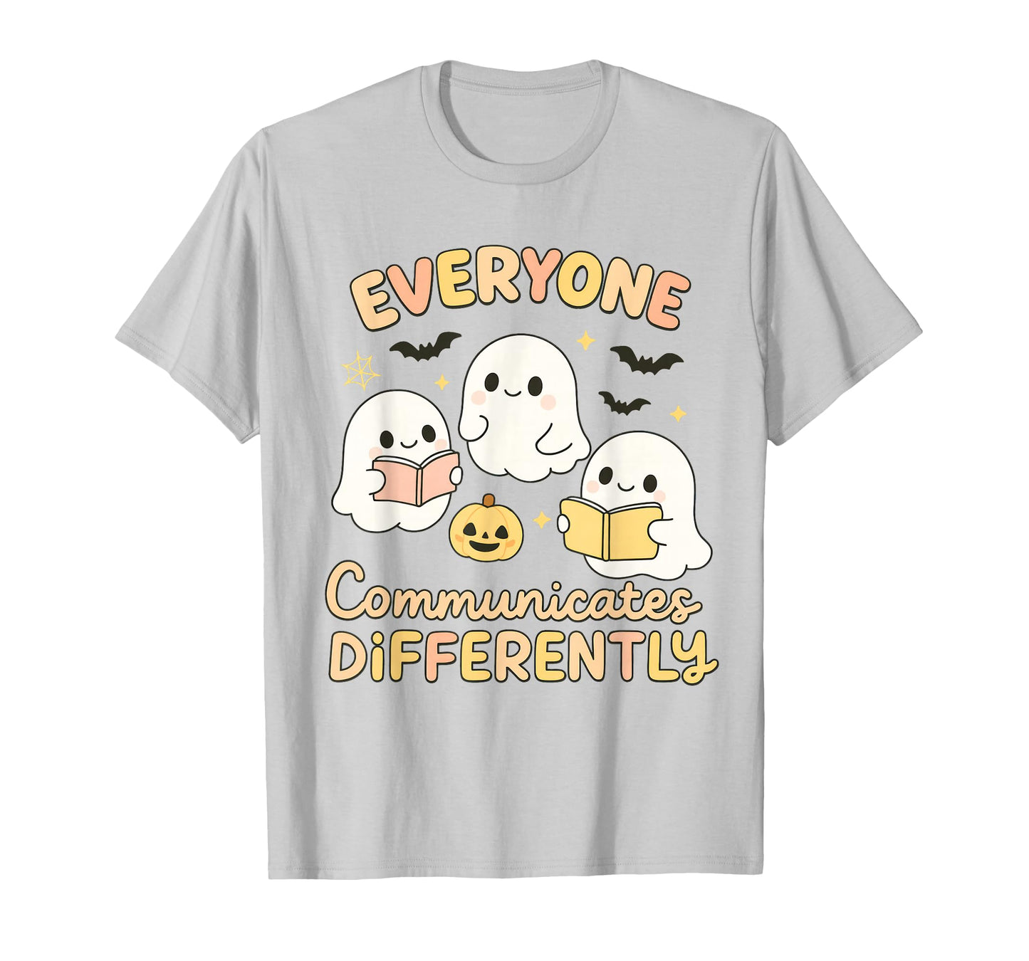 Cute Ghost Everyone Communicates Differently Neurodiversity T-Shirt