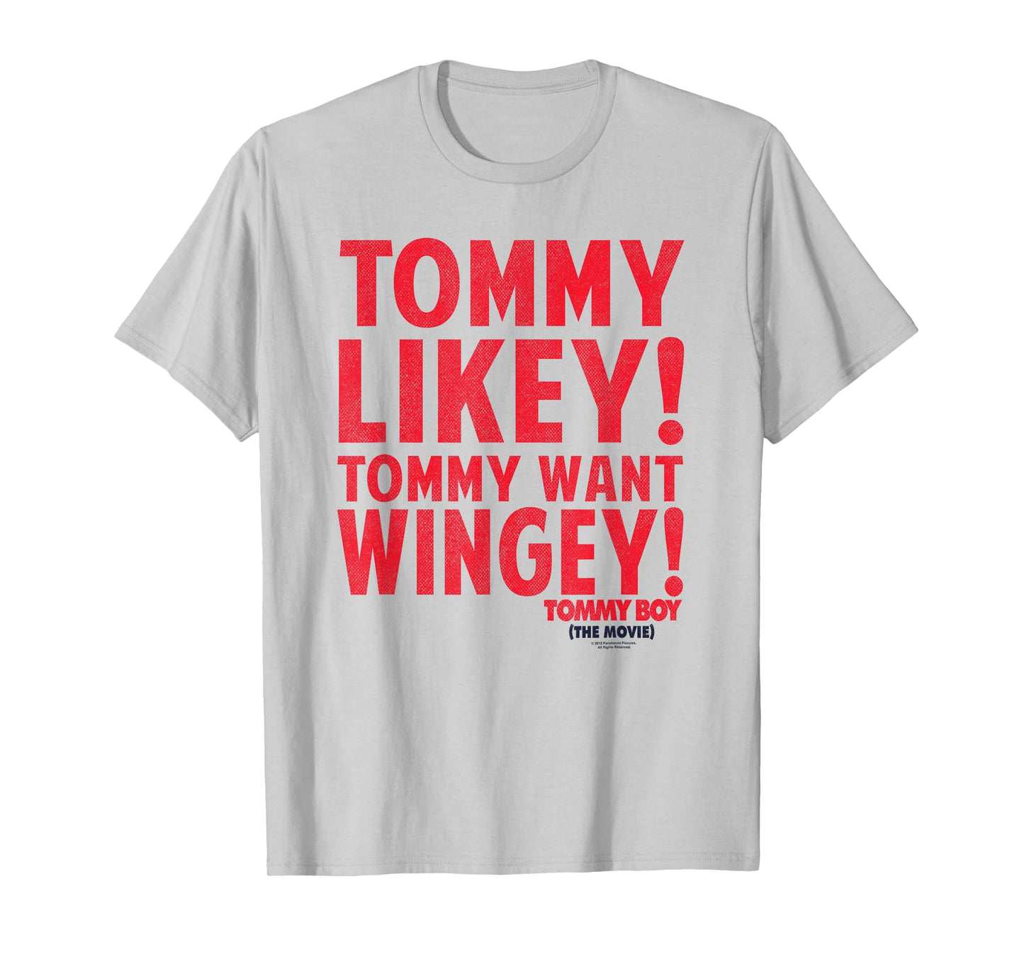 Tommy Boy Want Wingey T-Shirt