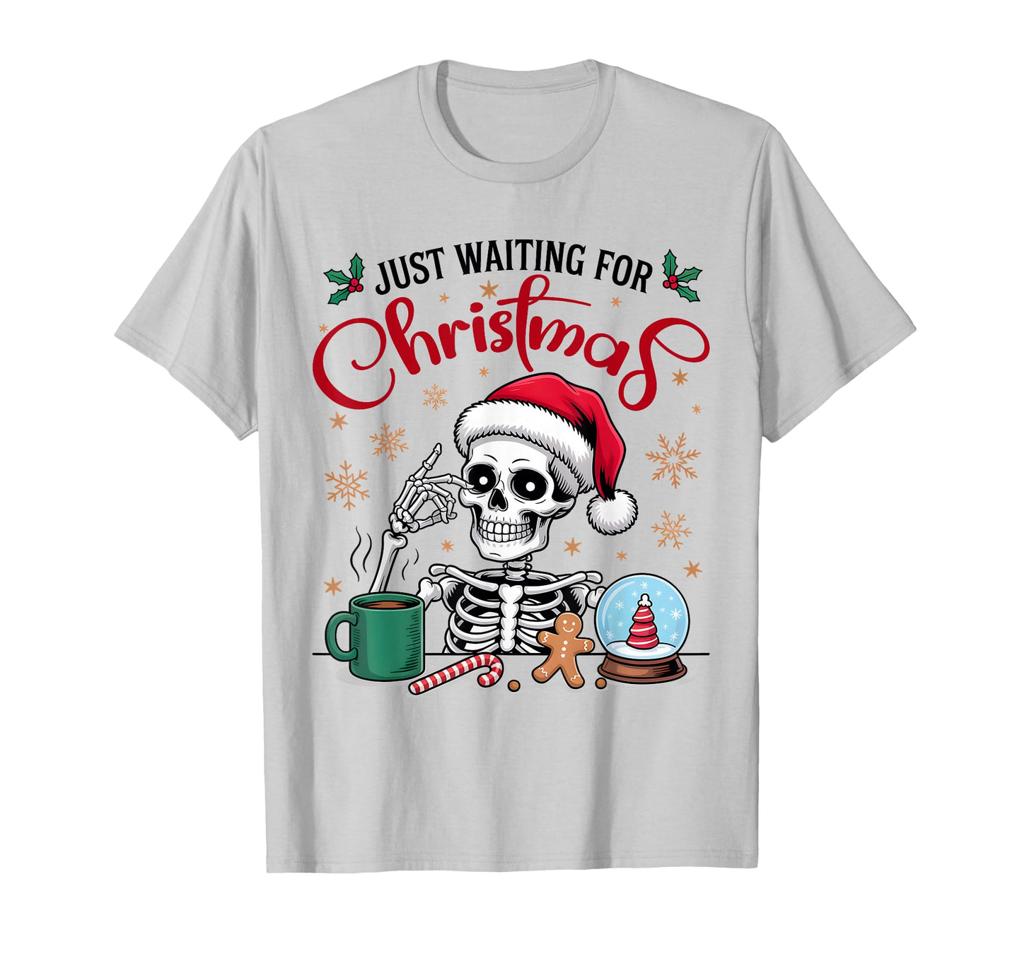Funny Skeleton Just Waiting for Christmas T-Shirt