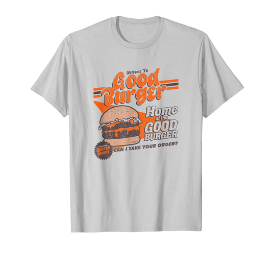 All That Distressed Welcome To Good Burger Home Of The Good T-Shirt