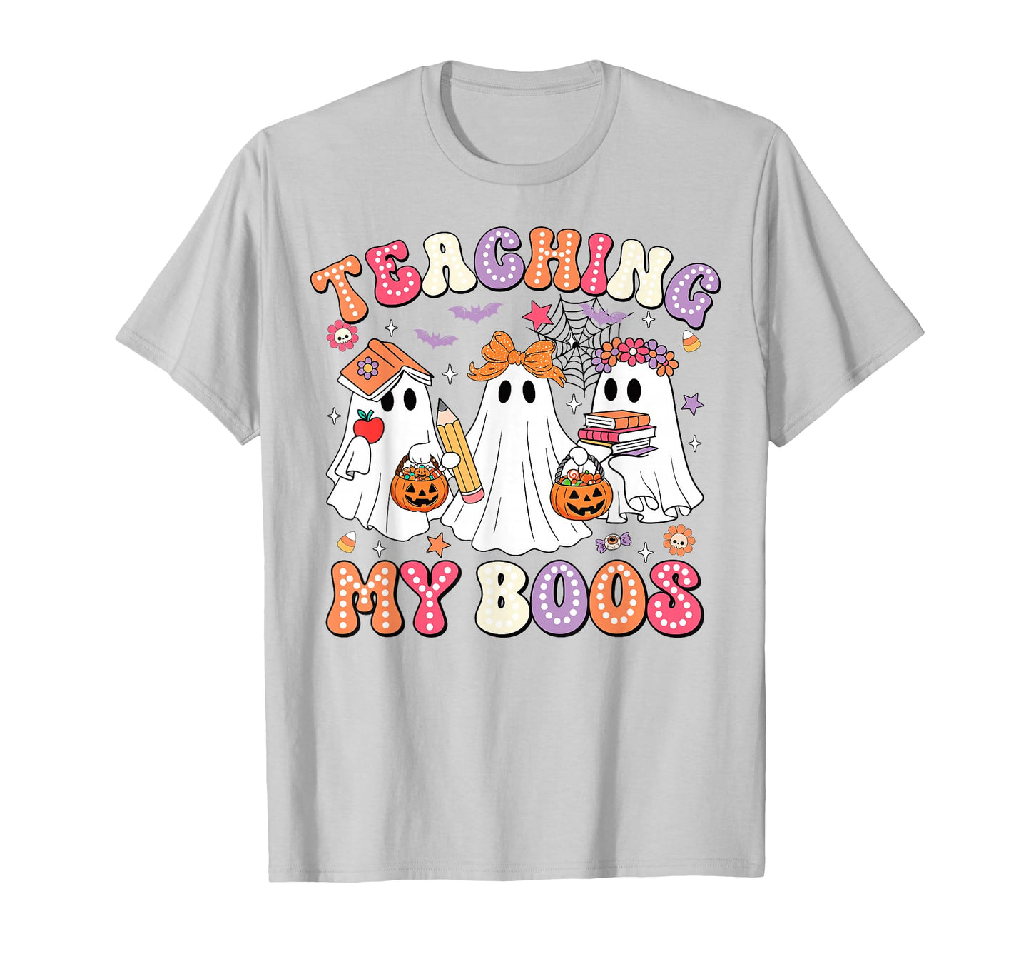 Teaching My Boos Cute Spooky Ghost Teacher Halloween Women T-Shirt