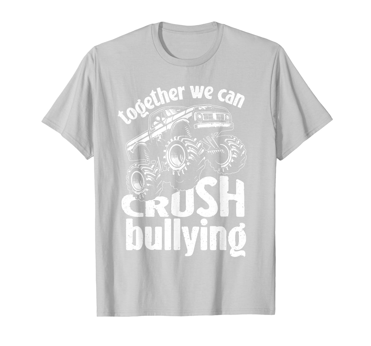 Crush Bullying Monster Truck Unity Day Boys Kids Kindness T-Shirt