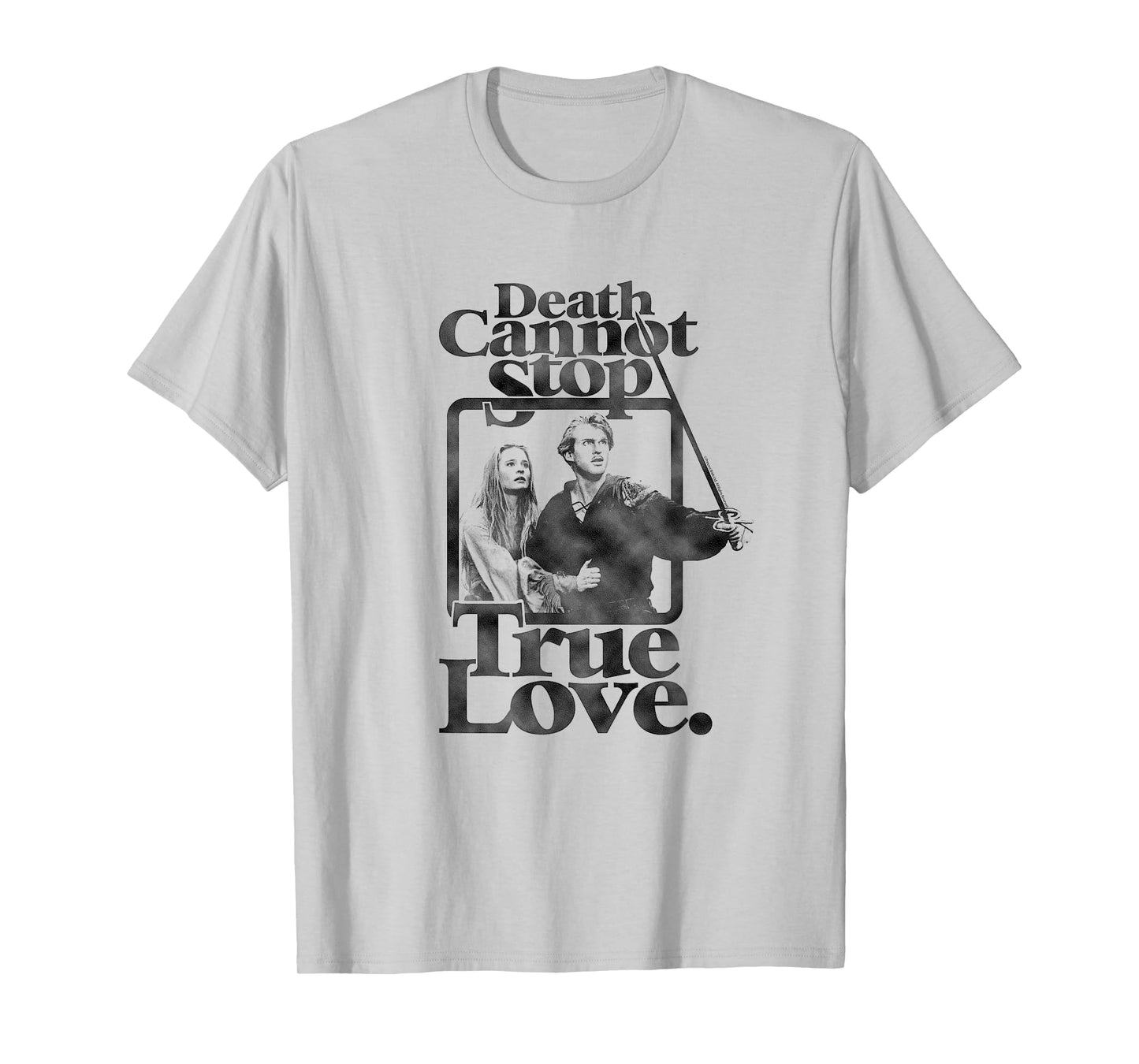 The Princess Bride Death Cannot Stop True Love Retro Movie T-Shirt