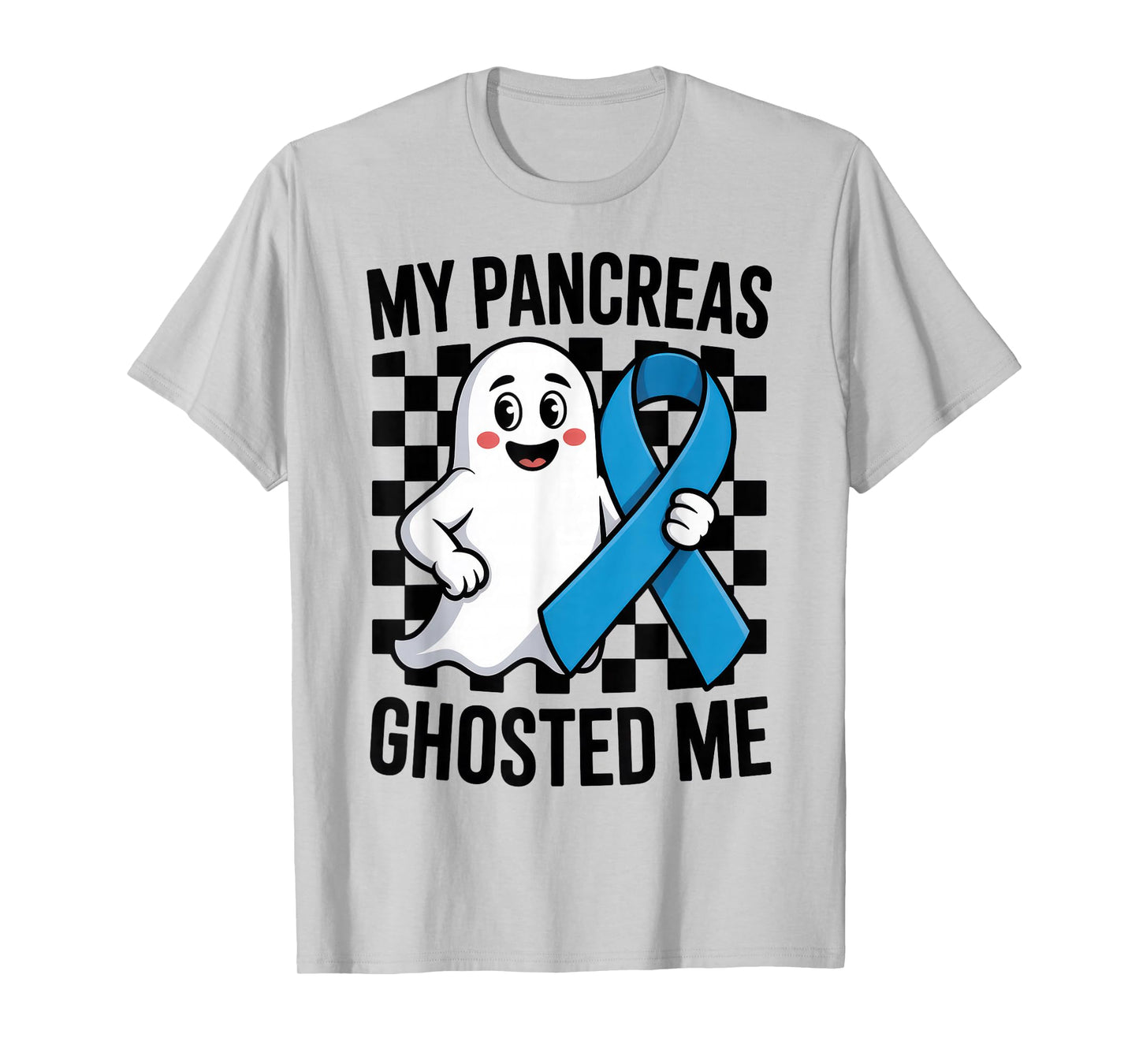 My Pancreas Ghosted Me Type 1 Diabetes Awareness Month T-Shirt