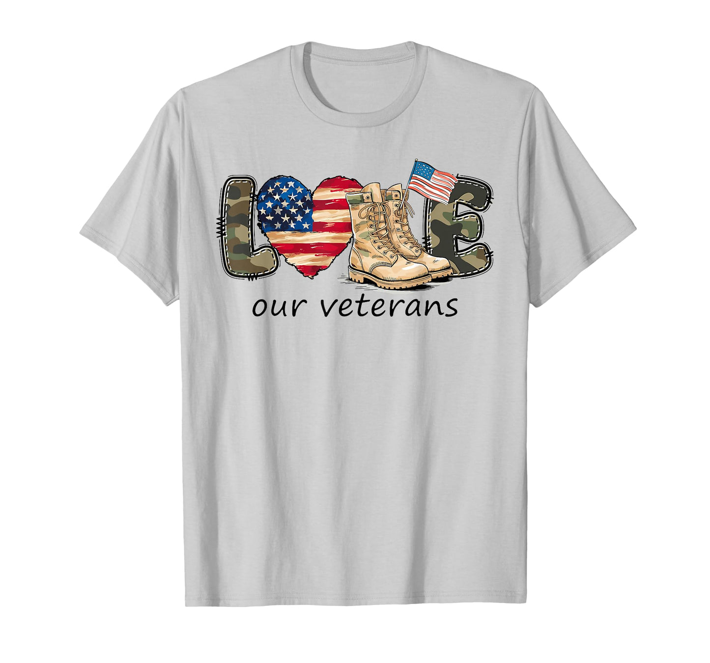Love Our Veterans Proud Military American Flag Veterans Day T-Shirt