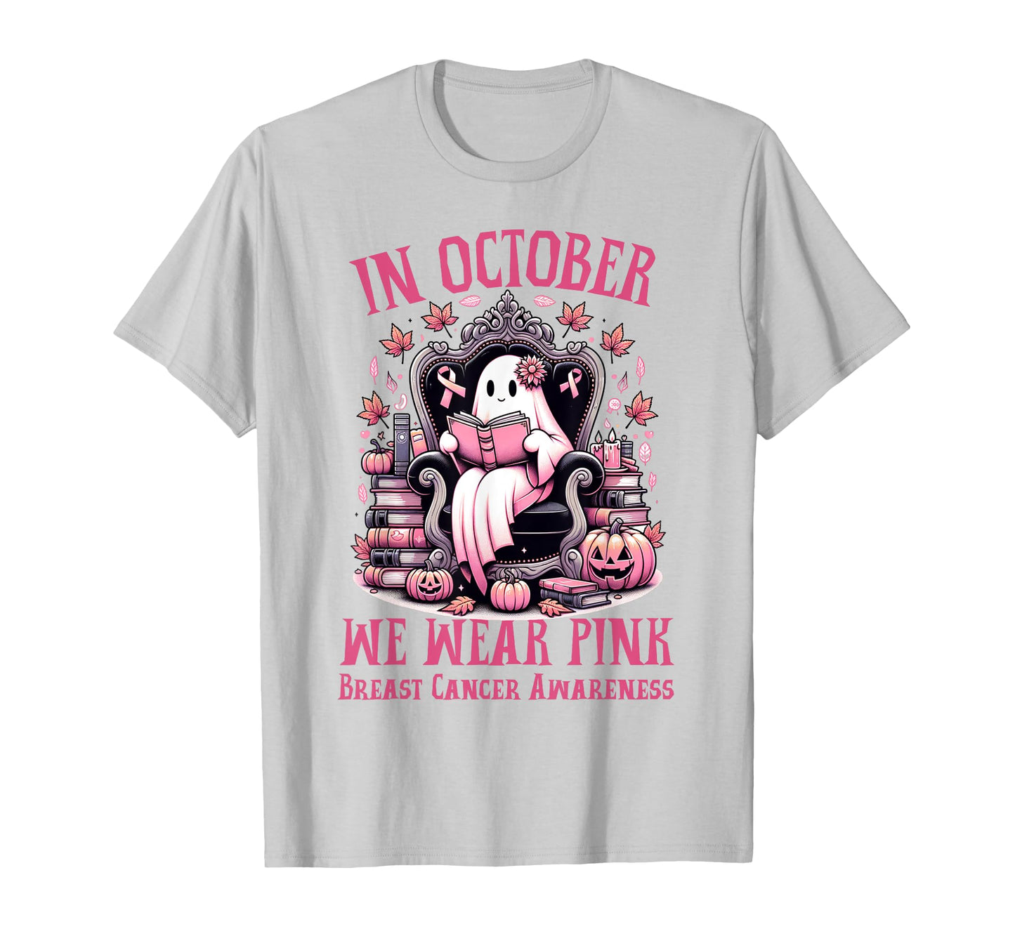 In October We Wear Pink Ghost Book Reading Breast Cancer T-Shirt