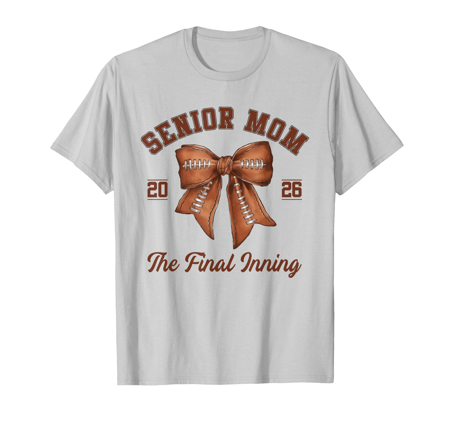 Senior Mom Football Class Of 2026 Coquette Bow Final Inning T-Shirt