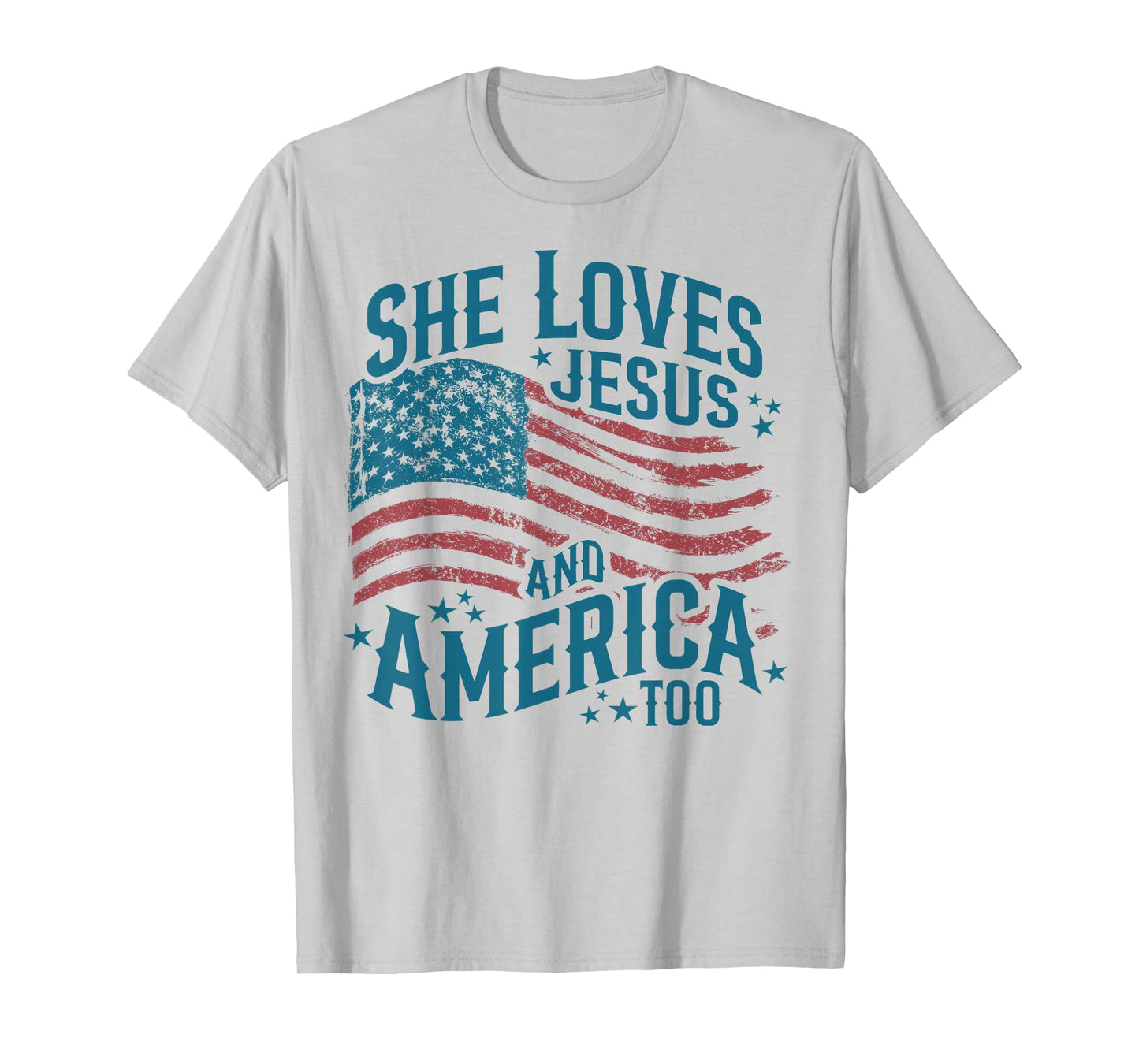 She Loves Jesus and America Too USA Flag 4th of July T-Shirt