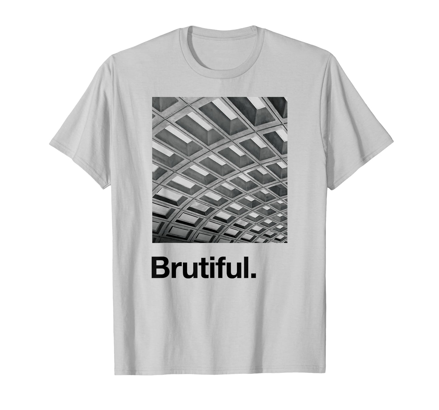 Brutiful T-Shirt