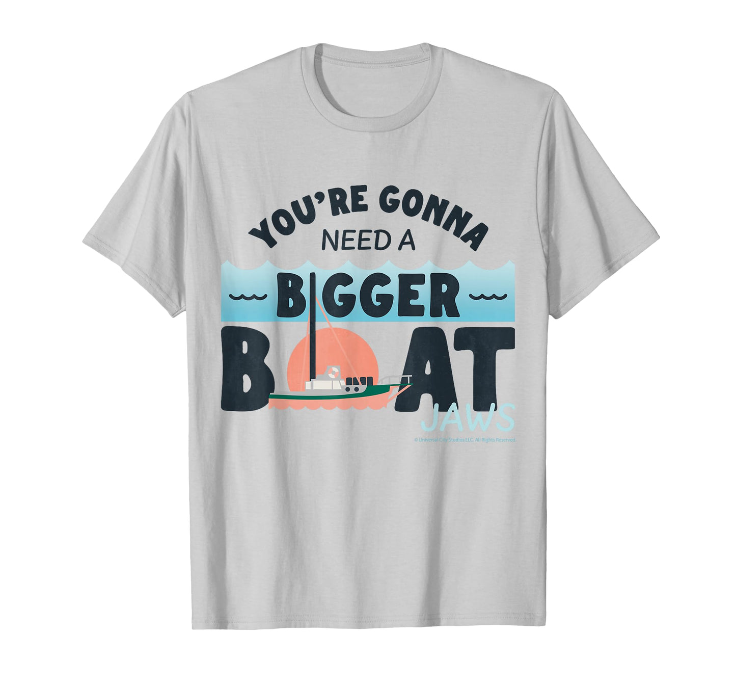 Jaws 2025 You're Gonna Need A Bigger Boat T-Shirt