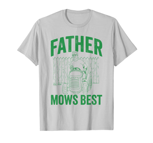 King of the Hill Father Mows Best Hank Mowing Father's Day T-Shirt