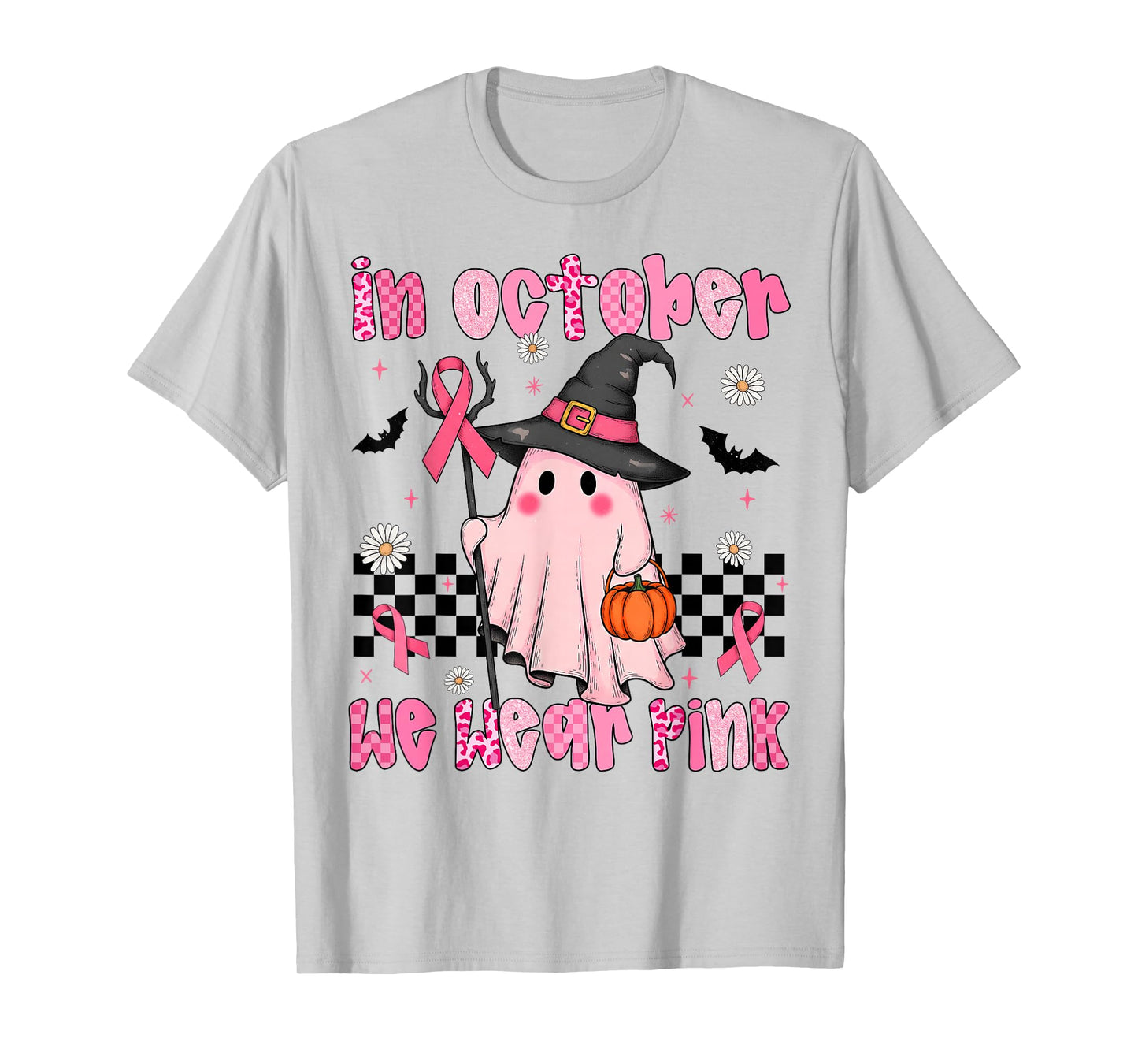 Breast Cancer Awareness In October We Wear Pink Ghost Ribbon T-Shirt