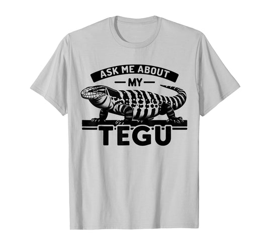 Tegu Lover - My Tegu Hobby - Giant Black And White Tegu T-Shirt