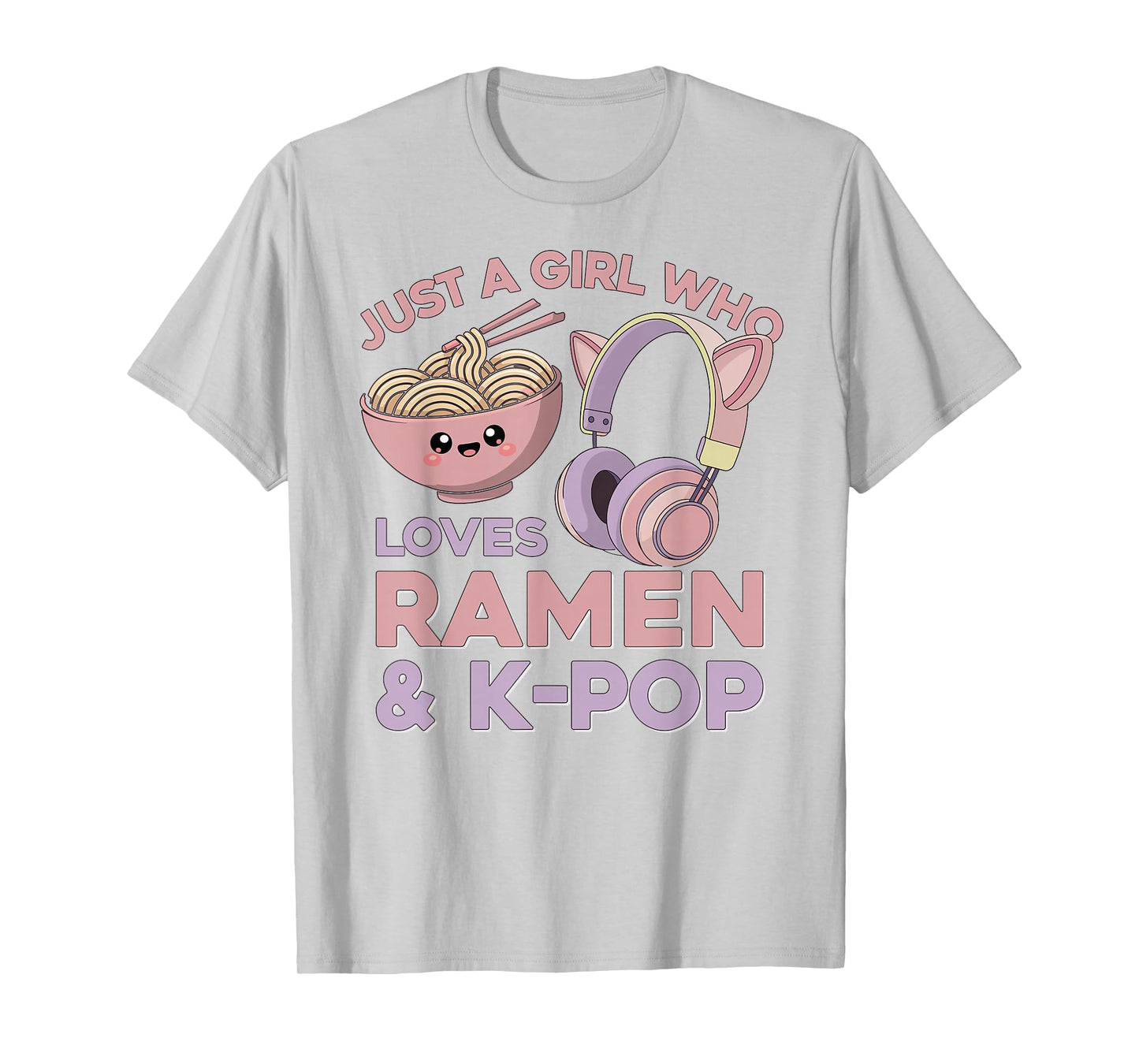Ramen Kpop Just A Girl Who Loves Ramen & K Pop Girl T-Shirt