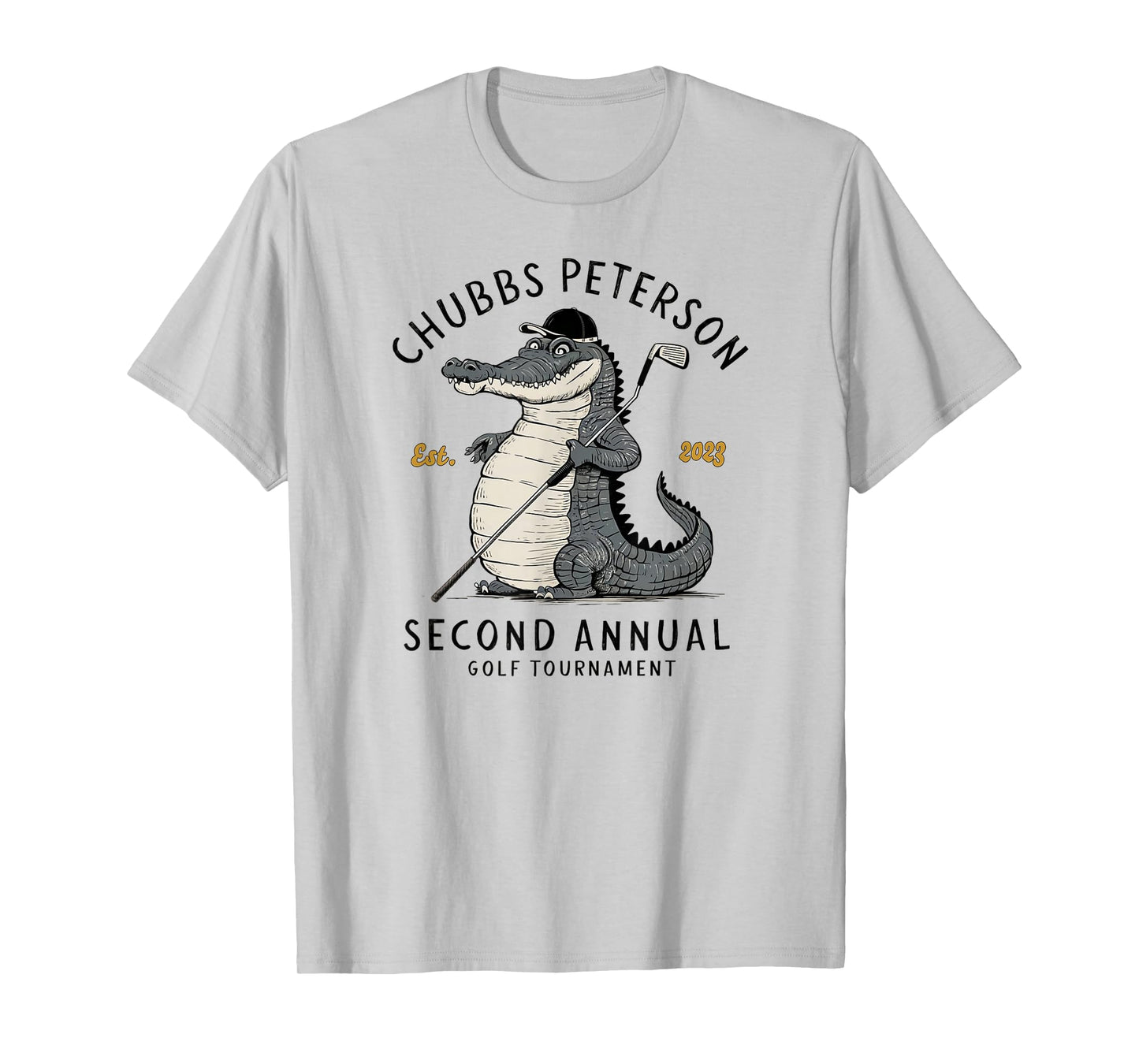 Sporty GolfGator Brands Chubbs Peterson Golf Tournament 2023 2nd Annual Unisex-Adults White Short Sleeve Classic Fit T-Shirt