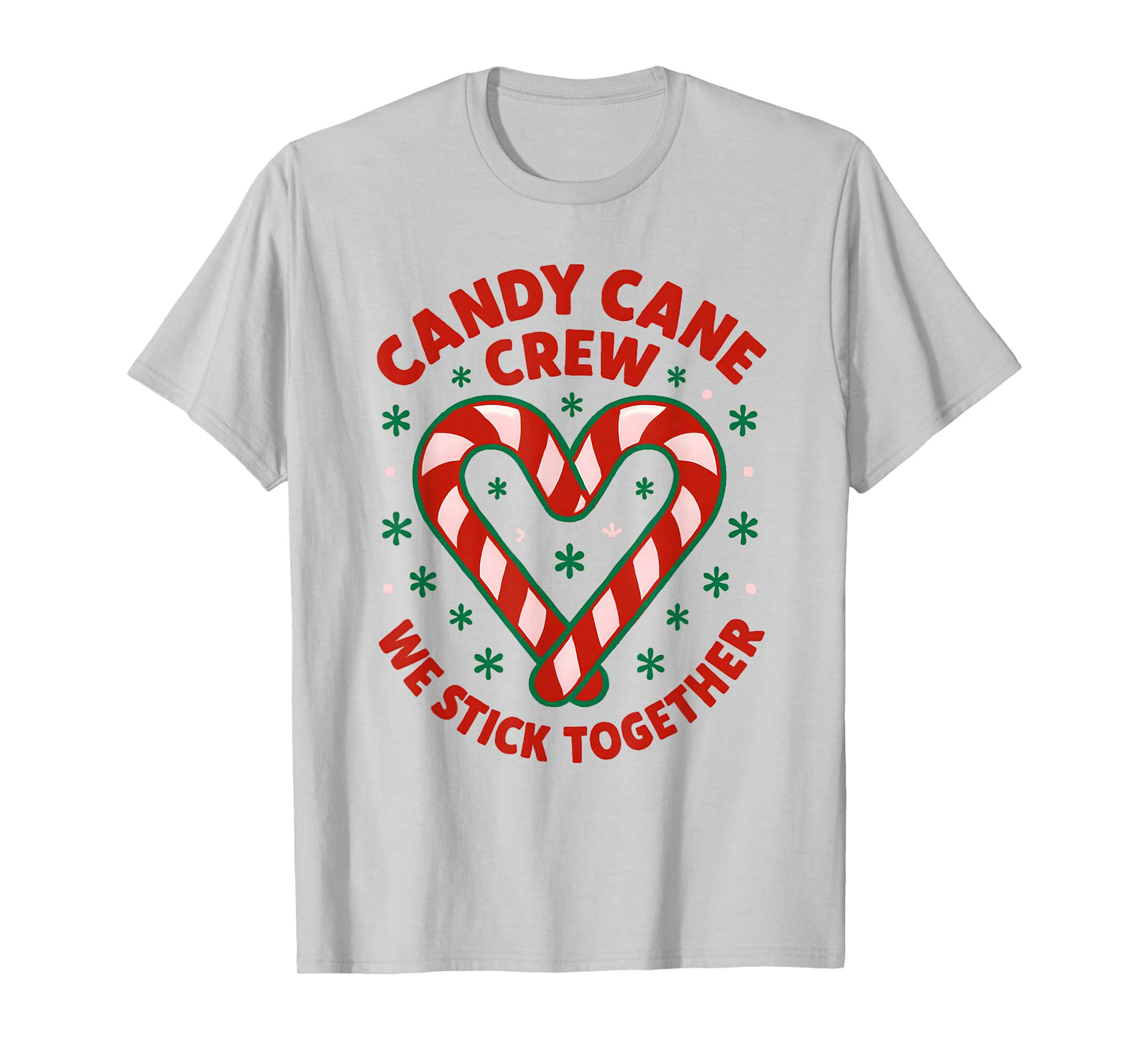 Christmas Candy Cane Crew We Stick Together T-Shirt