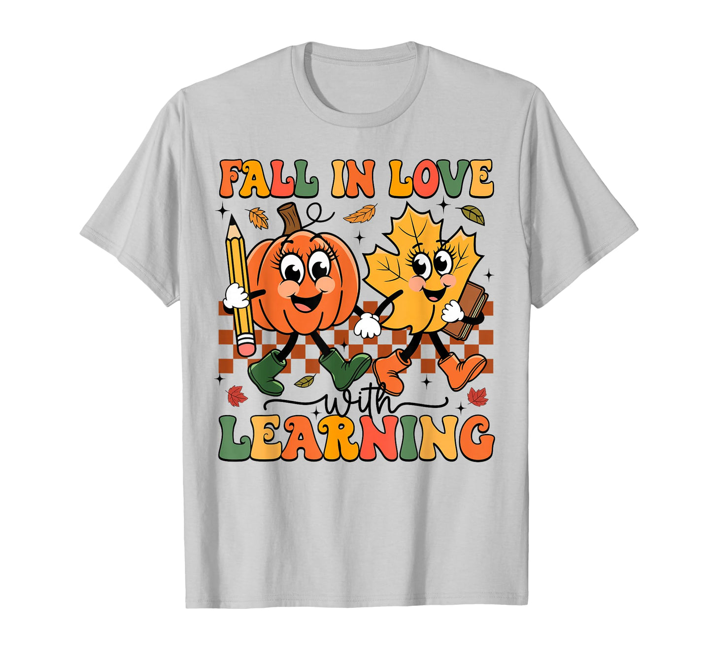 Fall In Love With Learning Thanksgiving Teacher Student T-Shirt