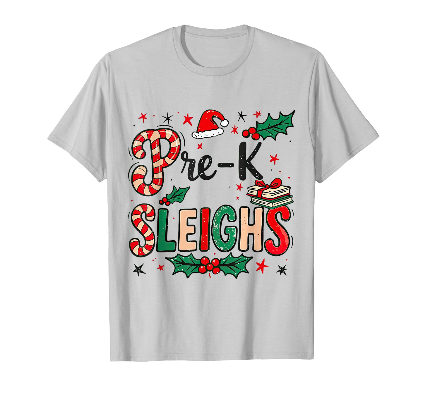 Pre-K Sleighs Funny Christmas Teacher T-Shirt