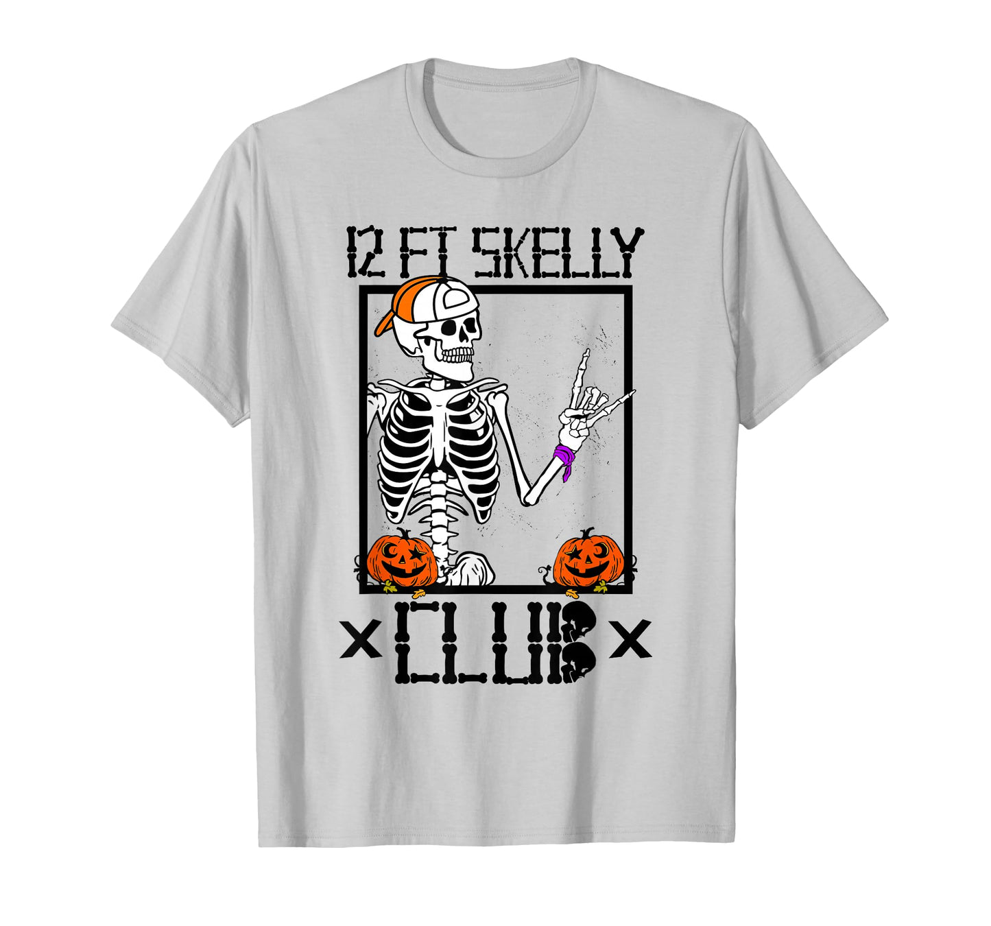 12 FT Skelly Club - Halloween 12 Foot Skeleton T-Shirt