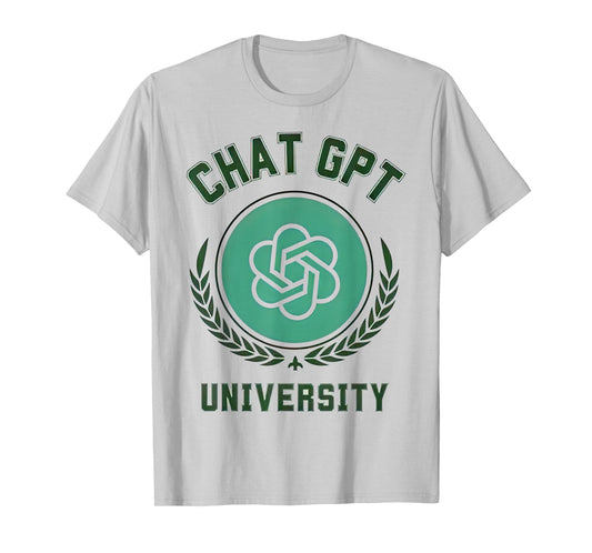 University of Chat Gpt T-Shirt