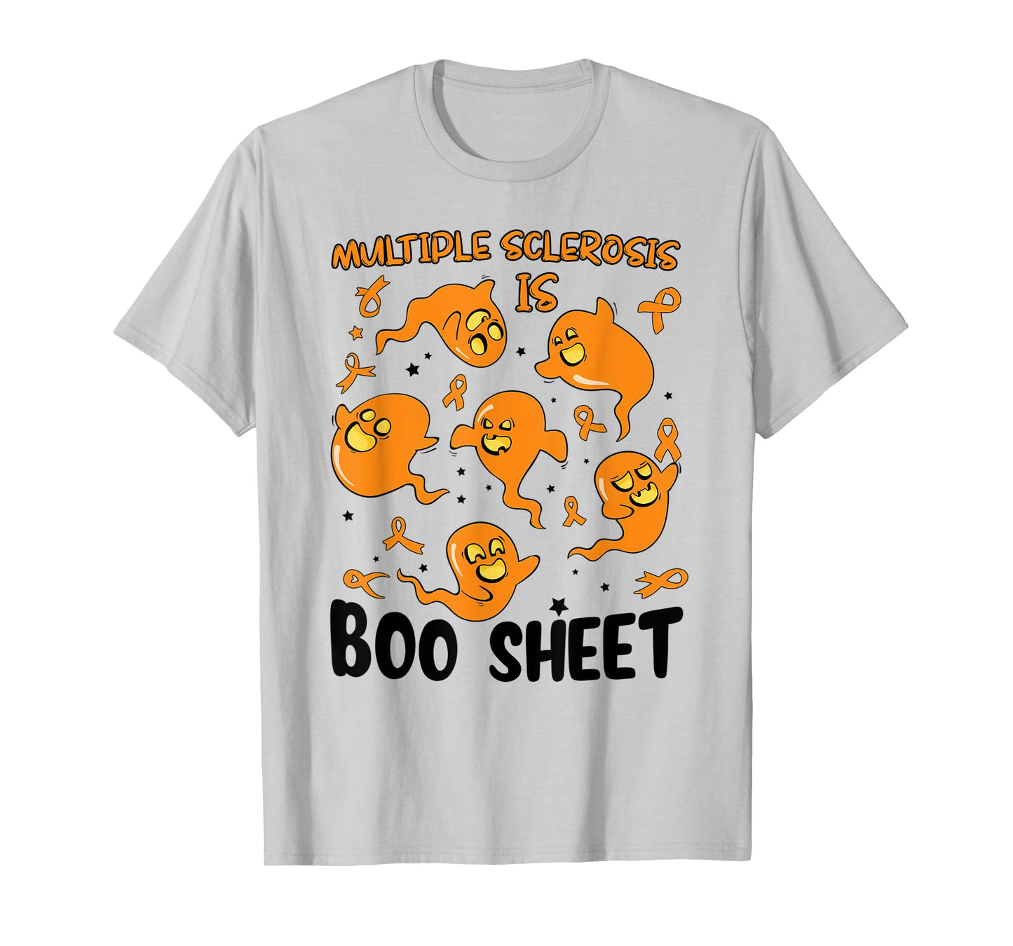 Funny Multiple Sclerosis Is Boo Sheet Ghost Halloween T-Shirt
