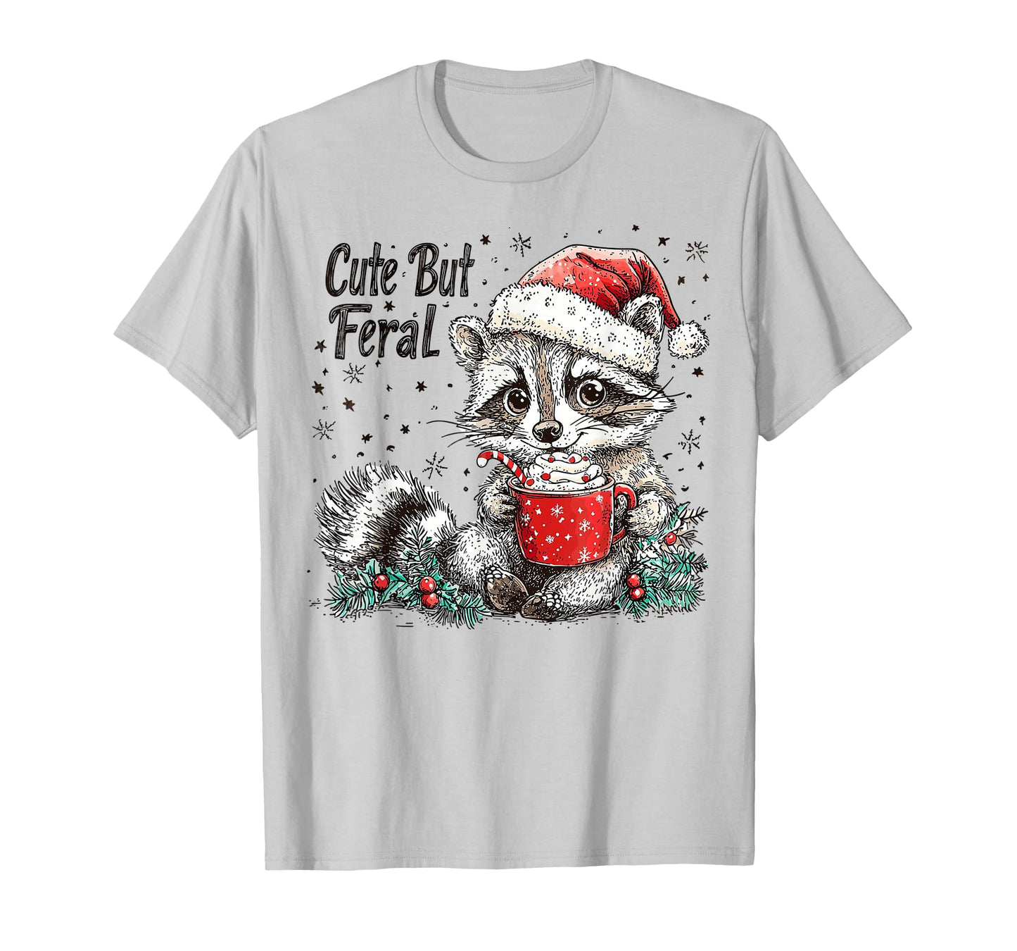 Cute But Feral Raccoon Christmas Hot Cocoa Animal Art T-Shirt