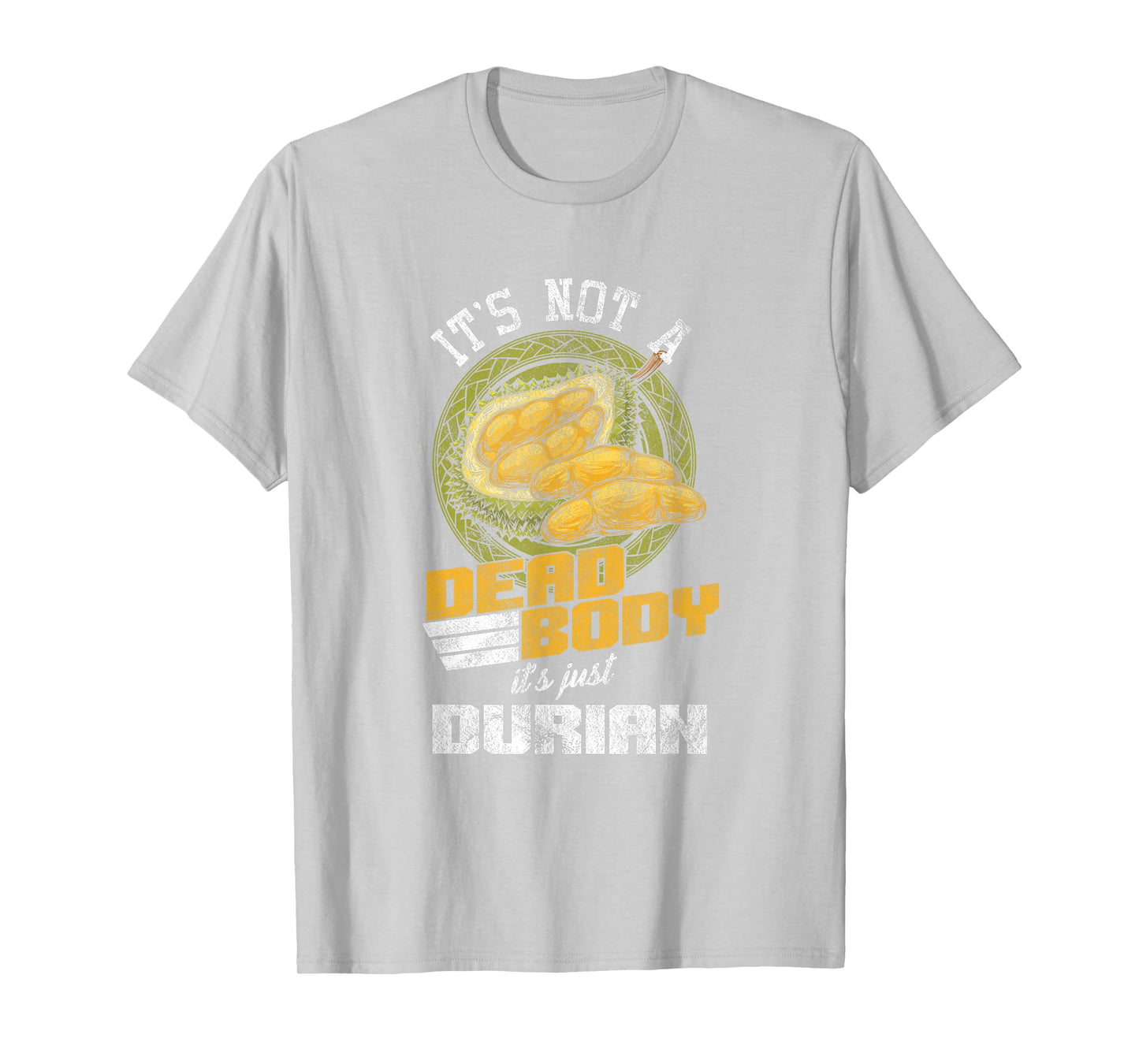 Dorian Fruit Tropical Island Delicious Smell Cheese Flavor Health Benefits Immune Booster Vitamins T-Shirt