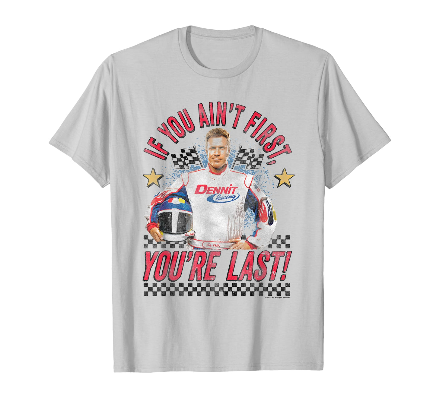 If You're Not First You're Last Checkerboard Racing Movie T-Shirt