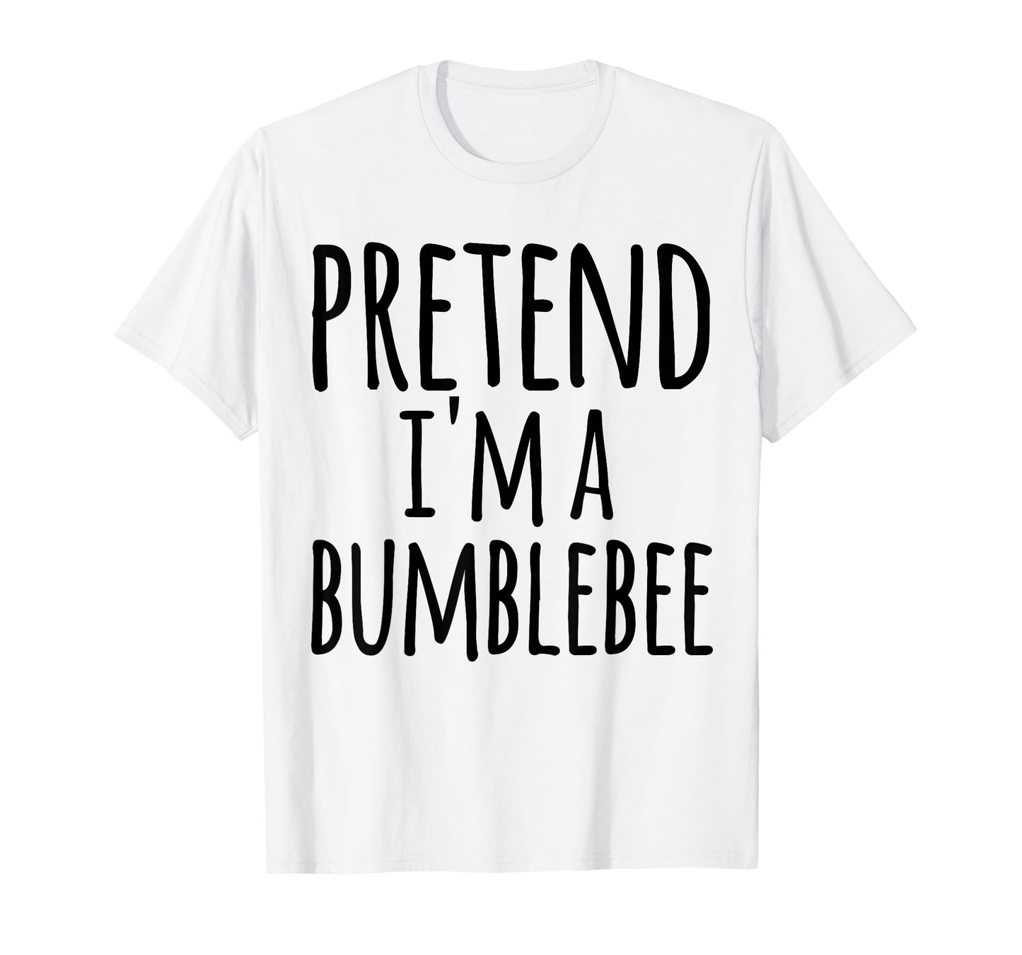 Funny Easy Lazy Halloween PRETEND I'M A BUMBLEBEE Costume T-Shirt