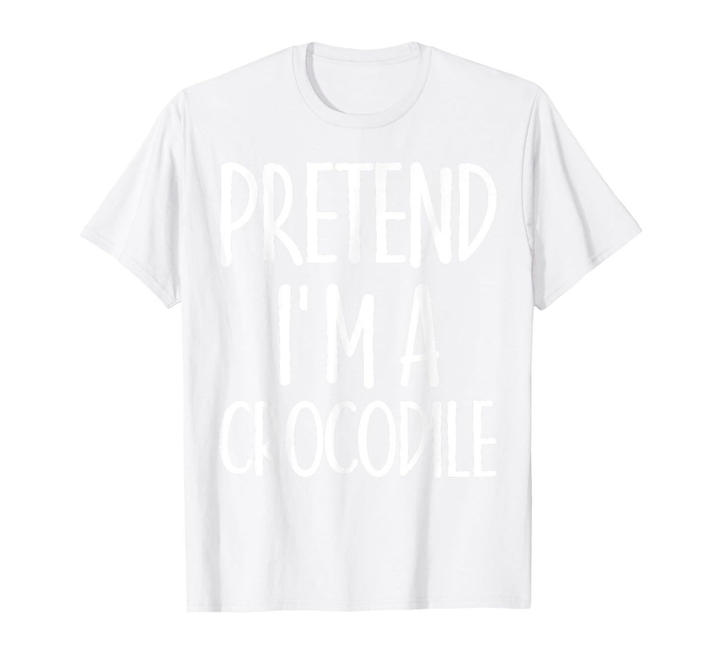 Easy Pretend I'm Crocodile Costume Gift Halloween Alligator T-Shirt