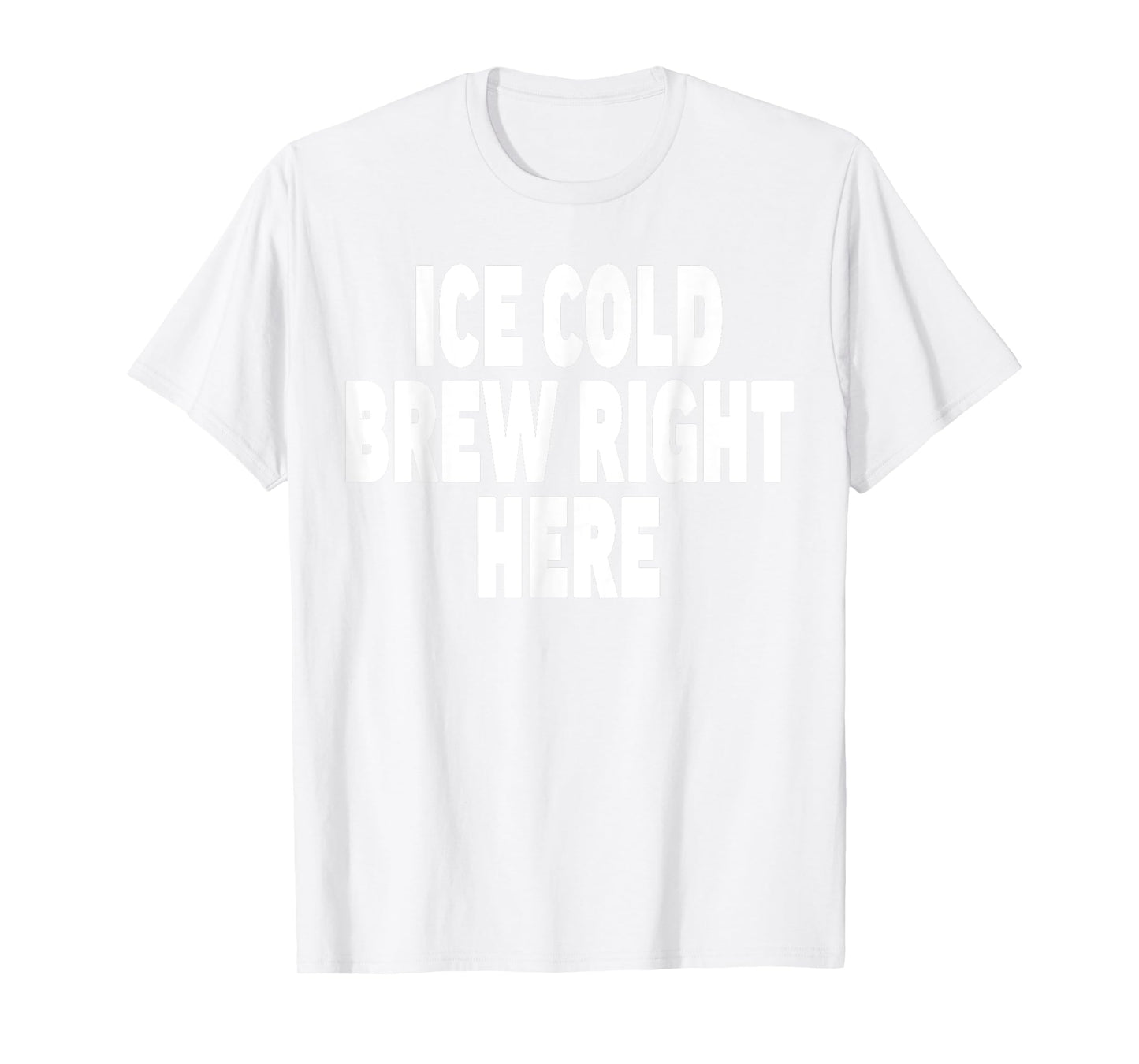 Beer Vendor Costume T Shirt - Ice Cold Brew Right Here