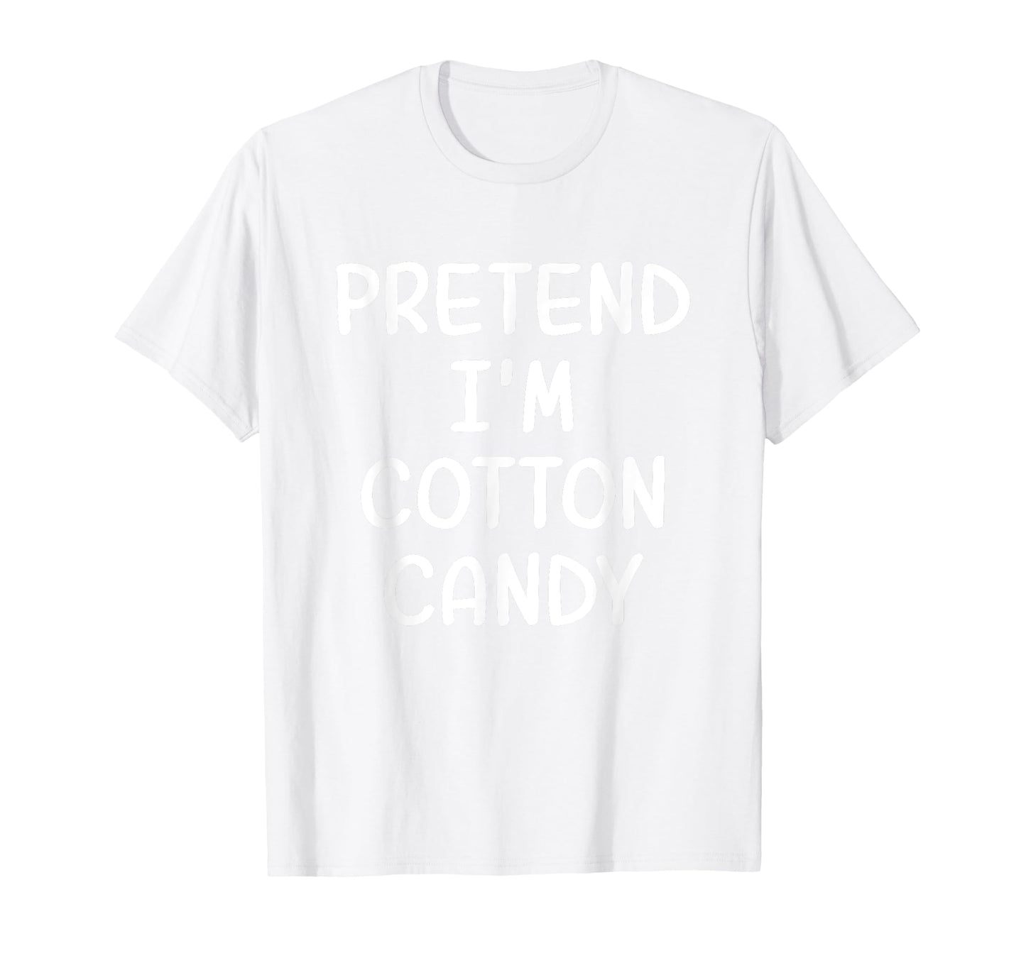 Funny Halloween Party Xmas Lazy Pretend I'm a Cotton Candy T-Shirt