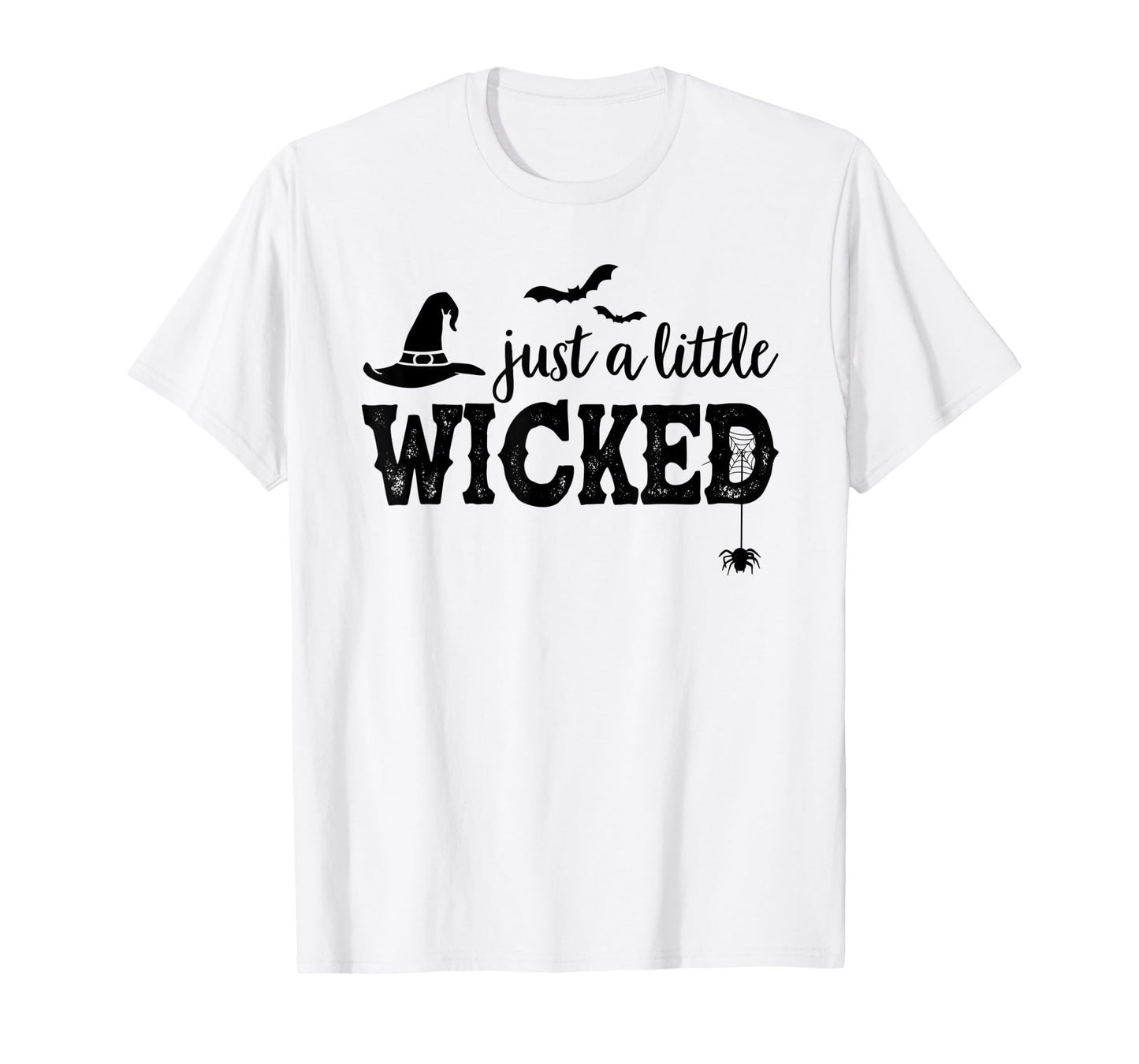Just A Little Wicked Halloween Shirt for Women Witch T-Shirt