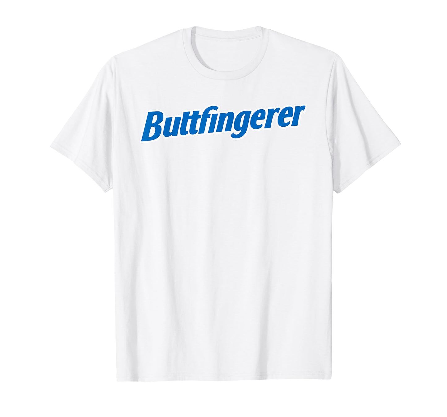 Funny BUTTFINGERER Tee BUTT FINGERER Halloween Embarrassing T-Shirt