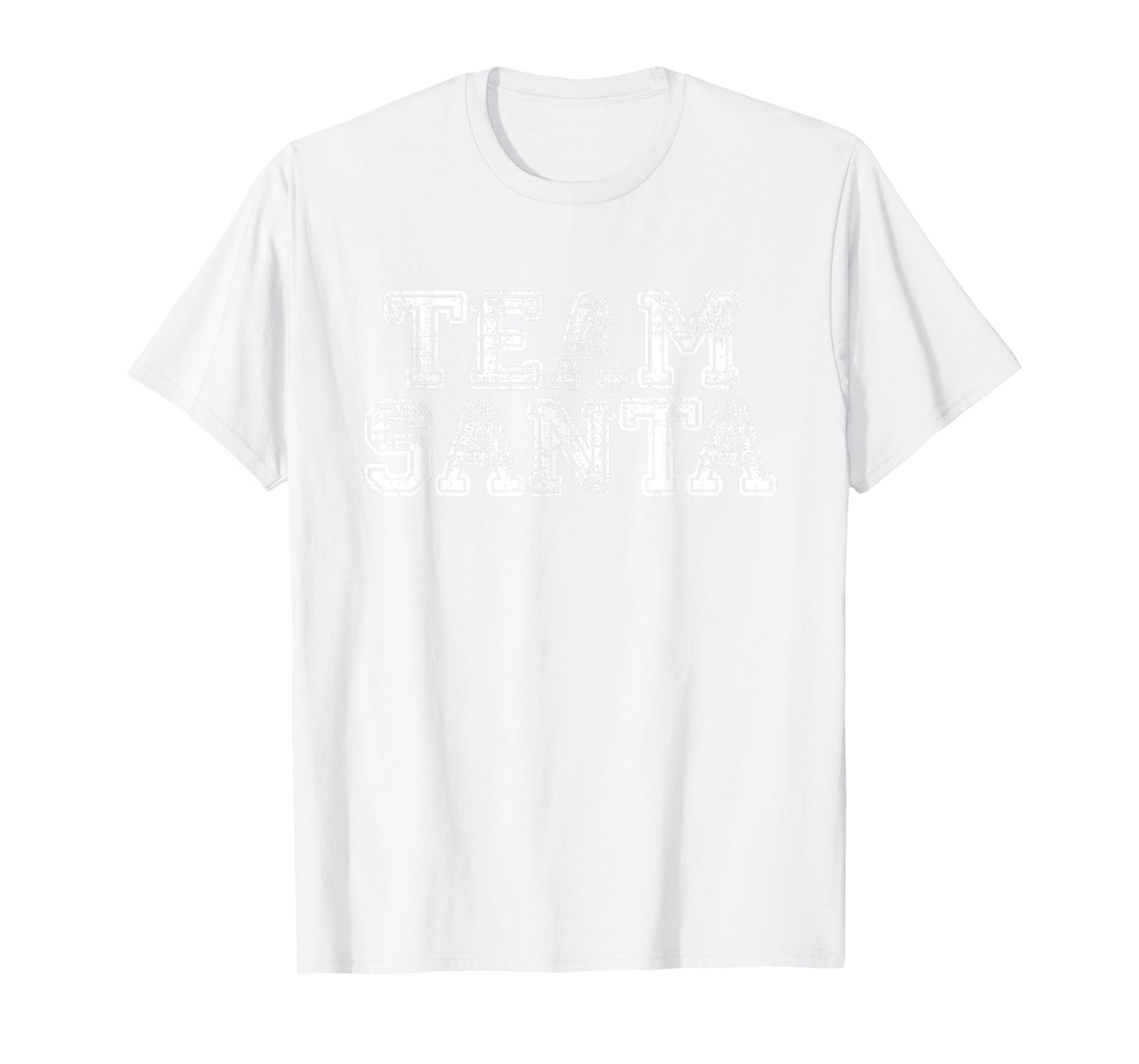 Team Santa T Shirt - Funny Fun Christmas Day Tee T-Shirt