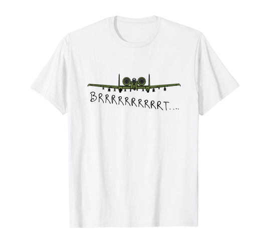 Brrrrrrrrt A-10 Thunderbolt II Warthog Military Aircraft T-Shirt