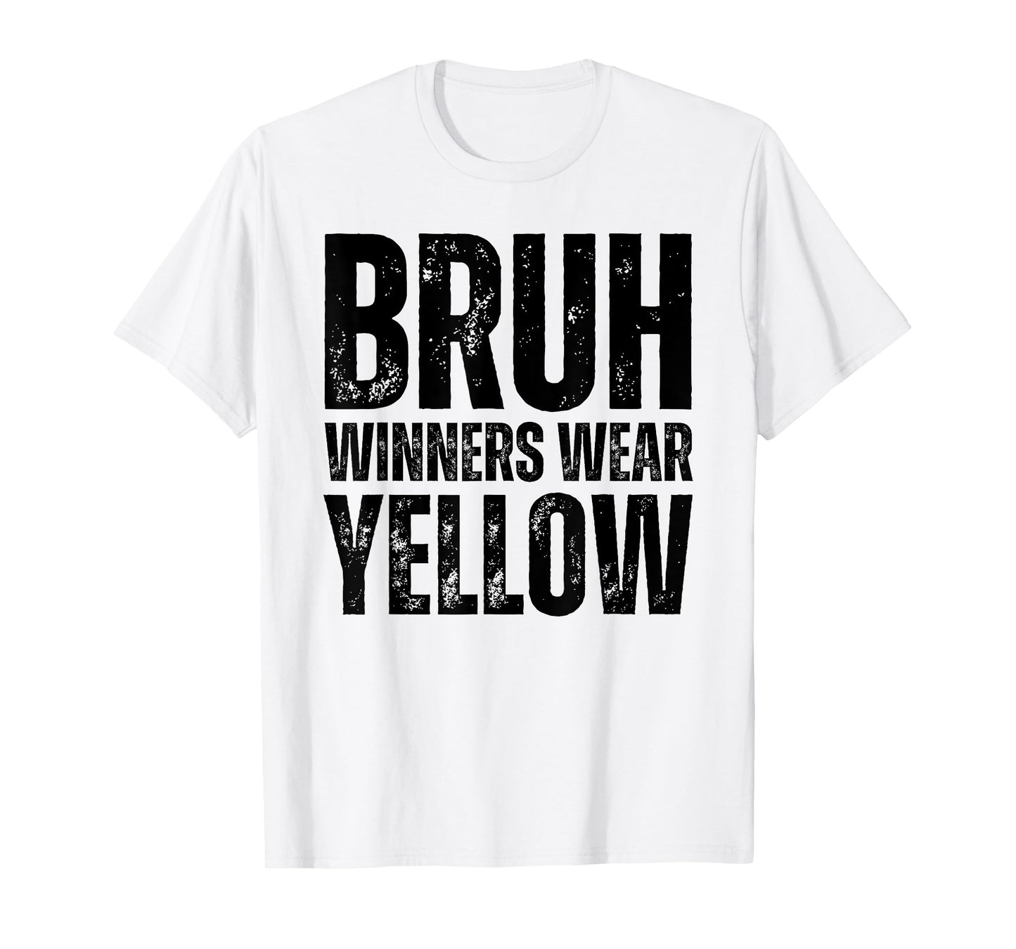 Winners Wear Yellow Team Spirit Week Game Color Sports day T-Shirt